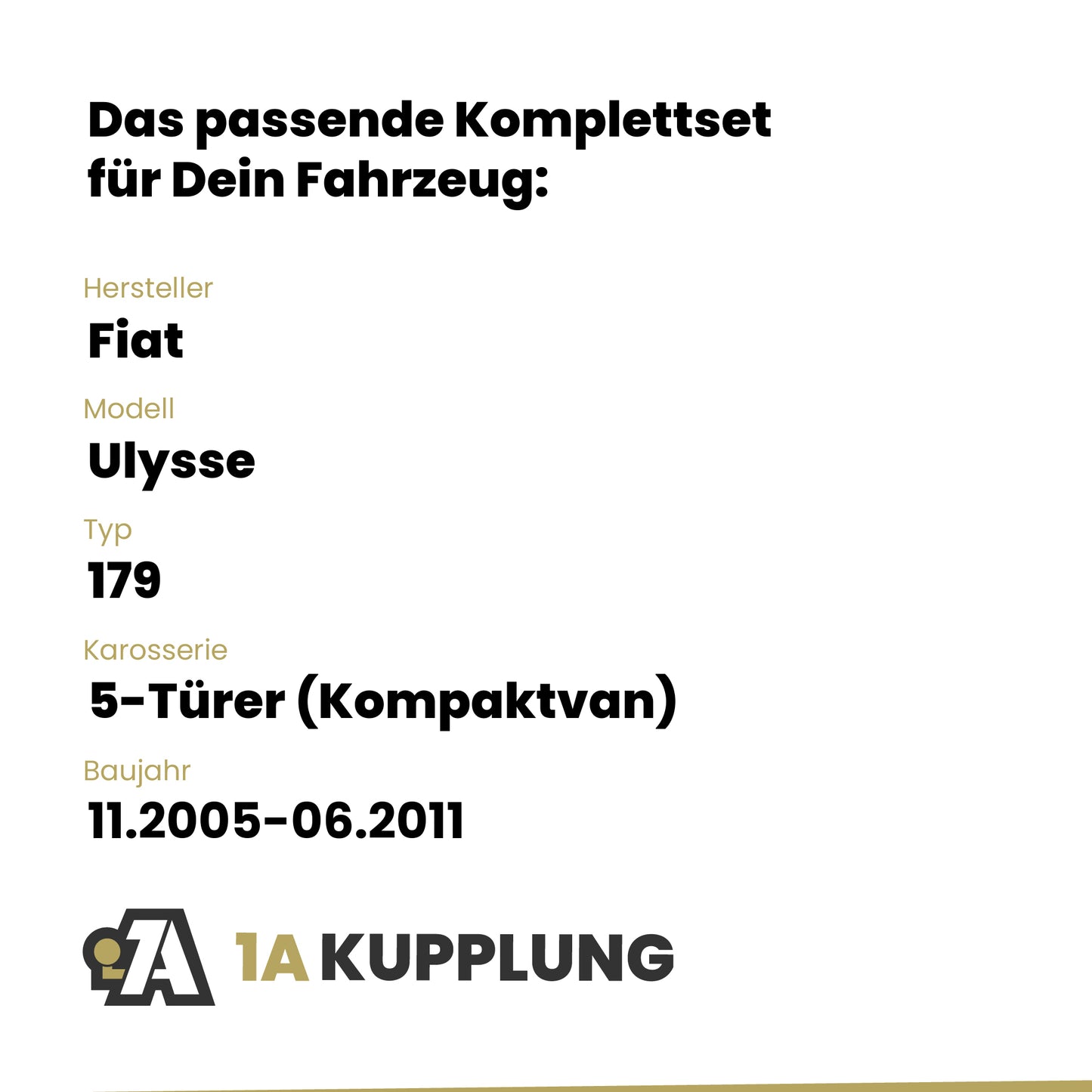 Fiat Ulysse 5-Türer (Kompaktvan) 11.2005-06.2011 179 BRiNK Anhängerkupplung mit JAEGER Elektrosatz
