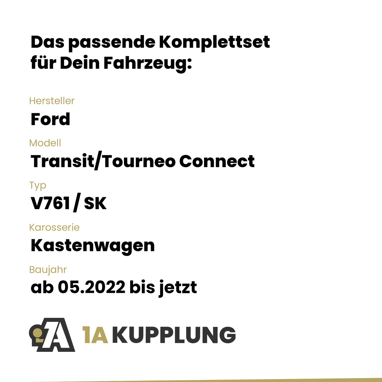 Ford Transit/Tourneo Connect Kastenwagen ab 05.2022 V761 / SK ORIS Anhängerkupplung mit JAEGER Elektrosatz