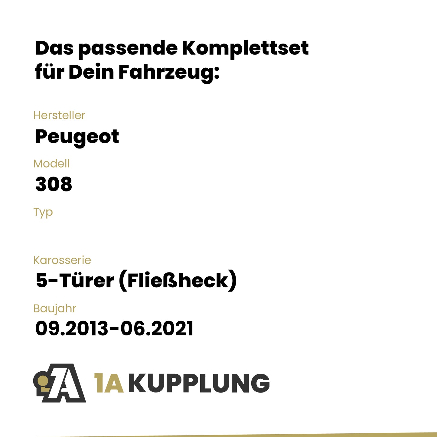 Peugeot 308 5-Türer (Fließheck) 09.2013-06.2021 ORIS Anhängerkupplung mit JAEGER Elektrosatz