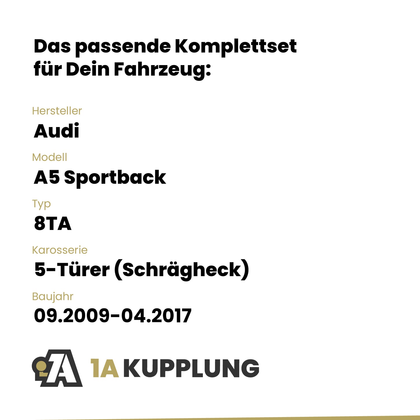 Audi A5 Sportback 5-Türer (Schrägheck) 09.2009-04.2017 8TA BRiNK Anhängerkupplung mit JAEGER Elektrosatz