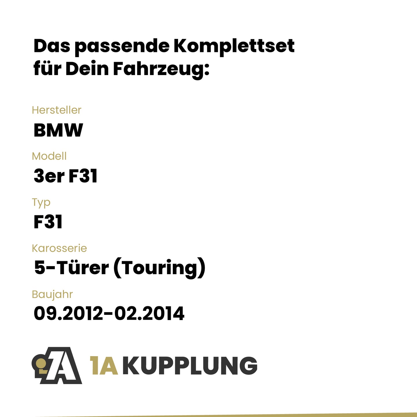 BMW 3er F31 5-Türer (Touring) 09.2012-02.2014 F31 BRiNK Anhängerkupplung mit JAEGER Elektrosatz