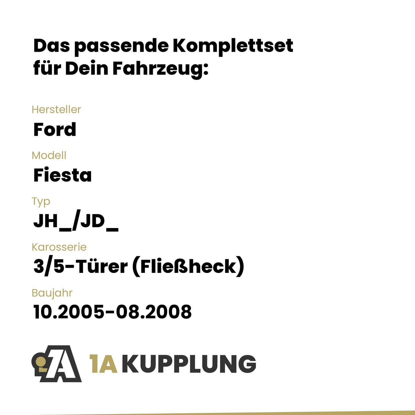 Ford Fiesta 3/5-Türer (Fließheck) 10.2005-08.2008 JH_/JD_ BRiNK Anhängerkupplung mit JAEGER Elektrosatz