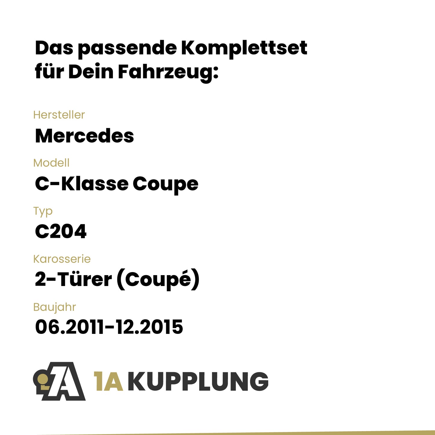 Mercedes C-Klasse Coupe 2-Türer (Coupé) 06.2011-12.2015 C204 BRiNK Anhängerkupplung mit JAEGER Elektrosatz