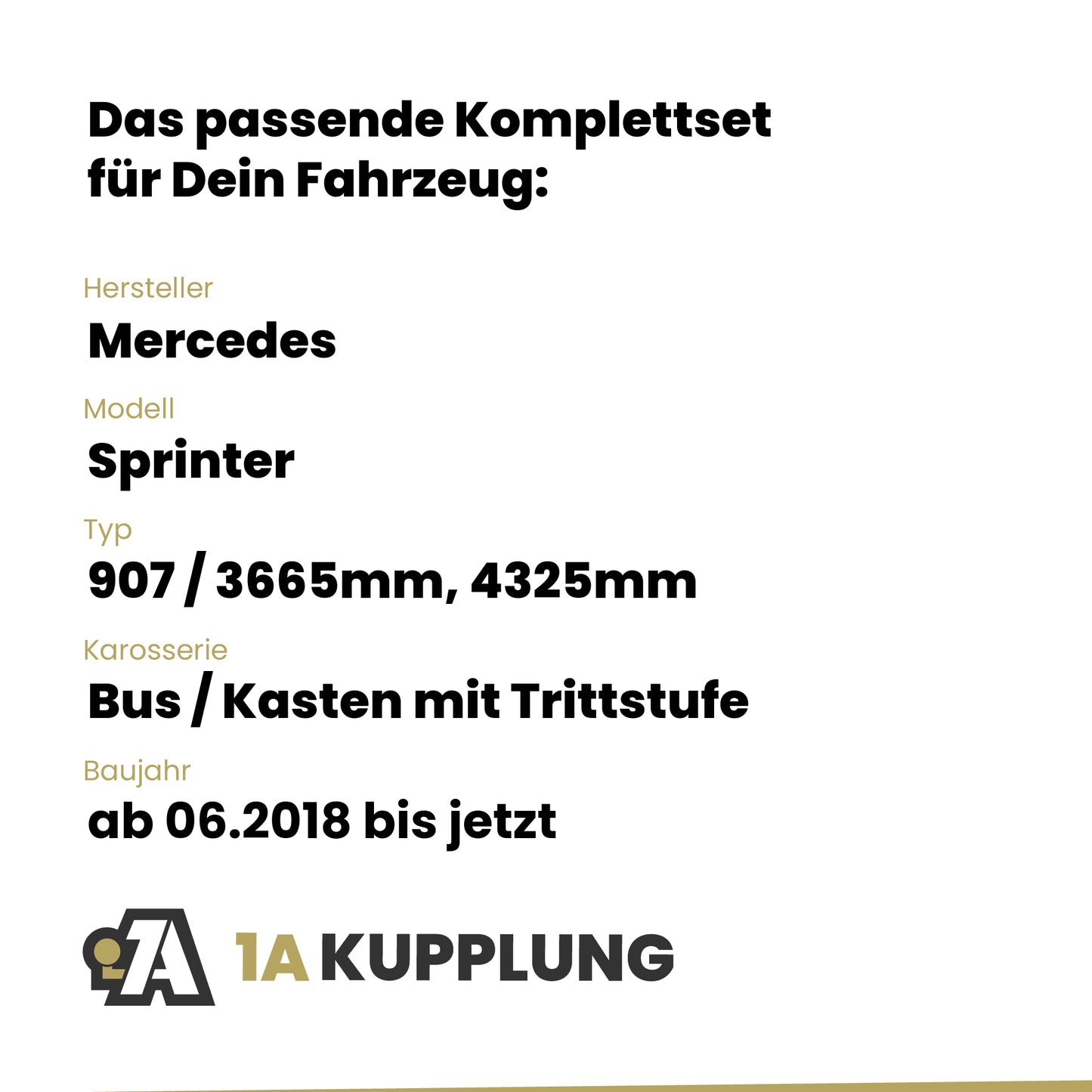 Mercedes Sprinter Bus / Kasten mit Trittstufe ab 06.2018 907 / 3665mm, 4325mm BRiNK Anhängerkupplung mit JAEGER Elektrosatz