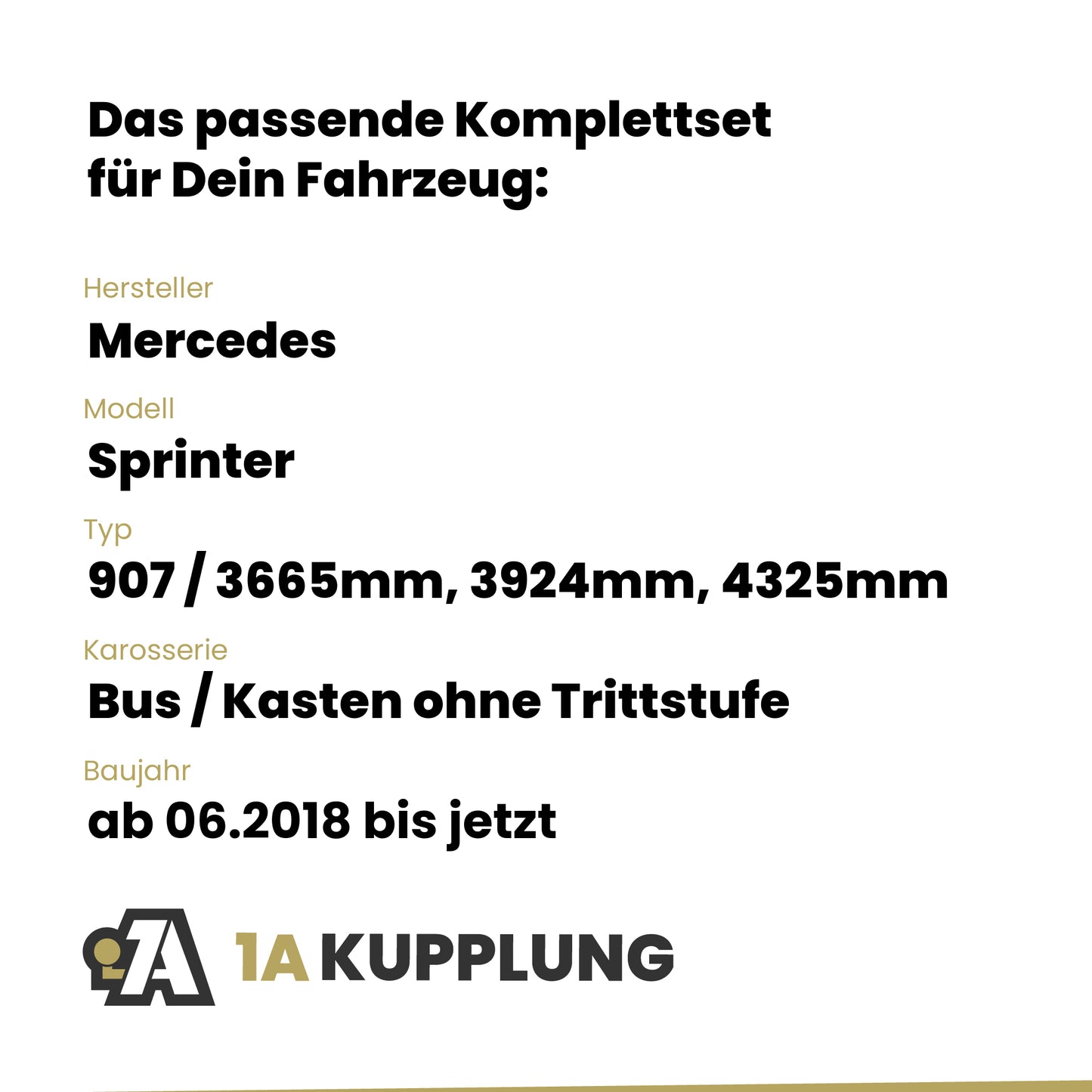 Mercedes Sprinter Bus / Kasten ohne Trittstufe ab 06.2018 907 / 3665mm, 3924mm, 4325mm BRiNK Anhängerkupplung mit JAEGER Elektrosatz
