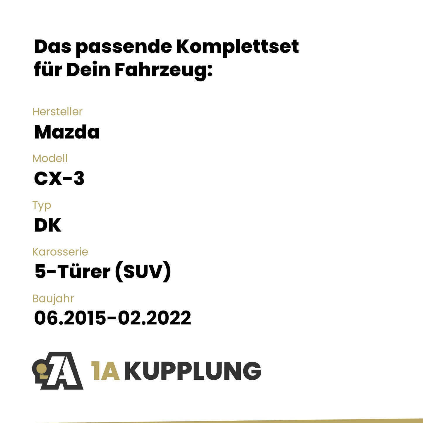 Mazda CX-3 5-Türer (SUV) 06.2015-02.2022 DK ORIS Anhängerkupplung mit JAEGER Elektrosatz