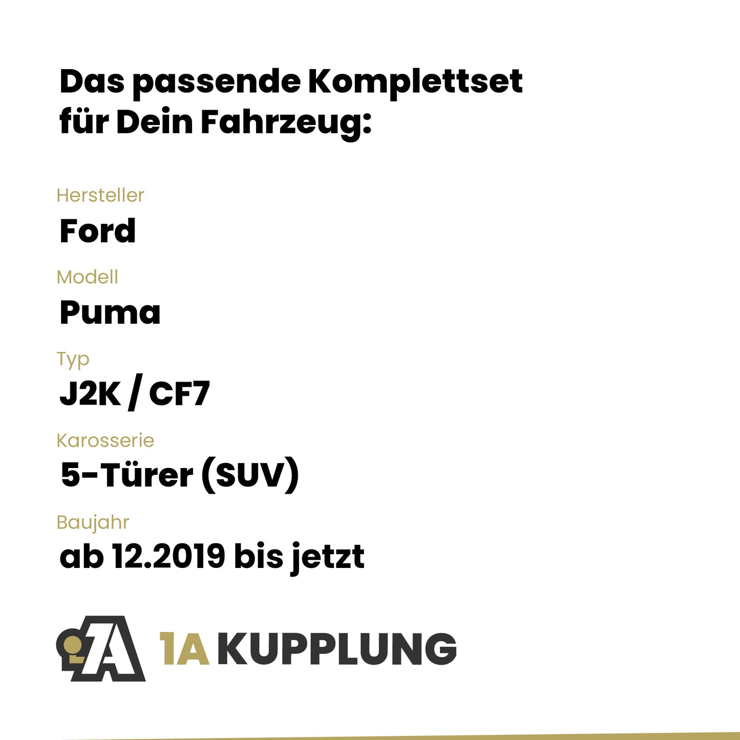 Ford Puma 5-Türer (SUV) ab 12.2019 J2K / CF7 BRiNK Anhängerkupplung mit JAEGER Elektrosatz