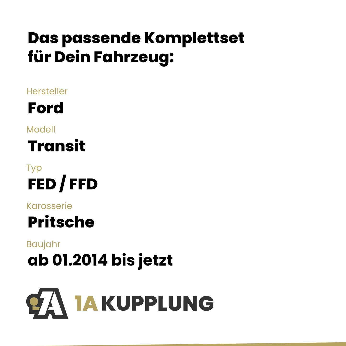 Ford Transit Pritsche ab 06.2024 FED / FFD BRiNK Anhängerkupplung mit JAEGER Elektrosatz