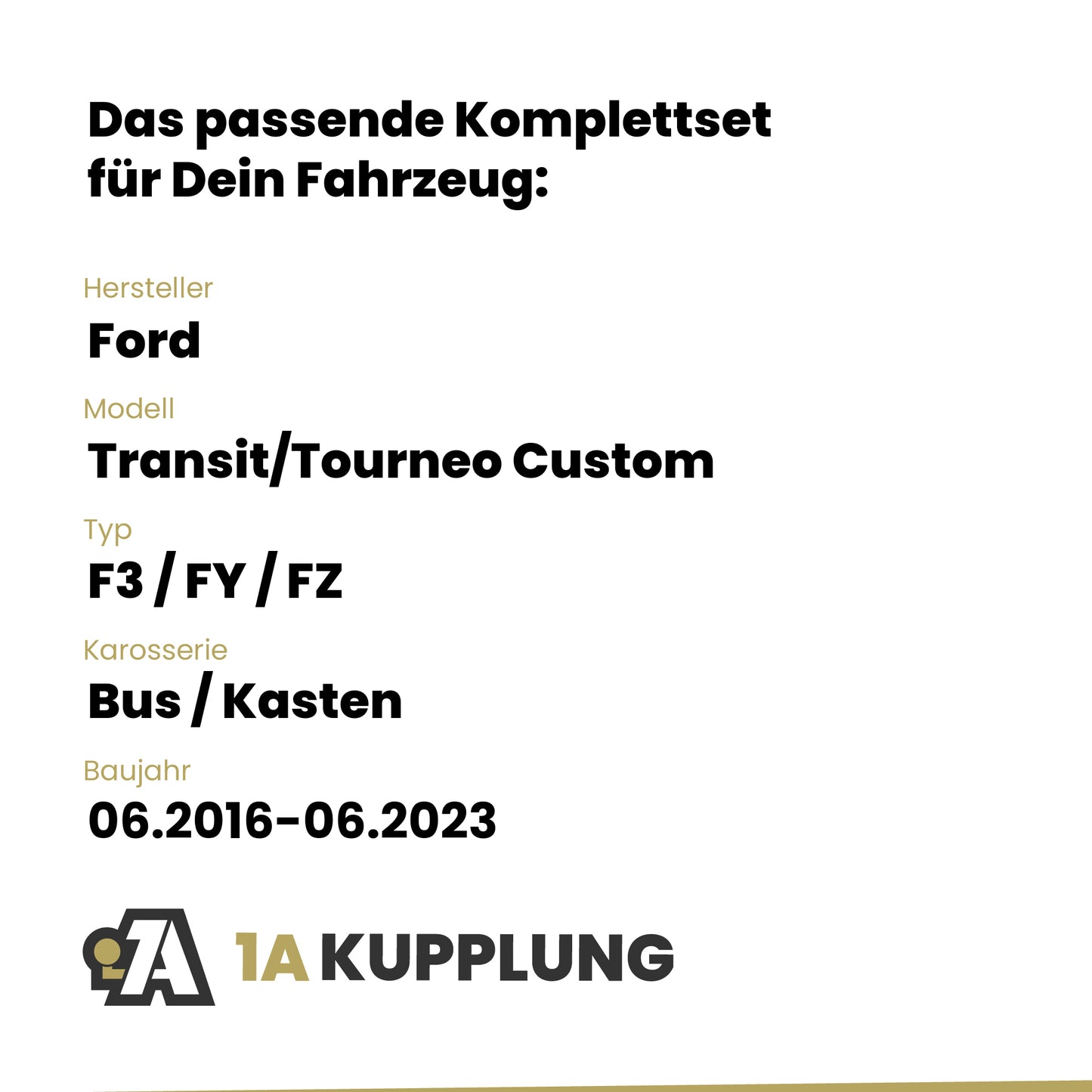 Ford Transit/Tourneo Custom Bus / Kasten 06.2016-06.2019 F3 / FY / FZ BRiNK Anhängerkupplung mit JAEGER Elektrosatz