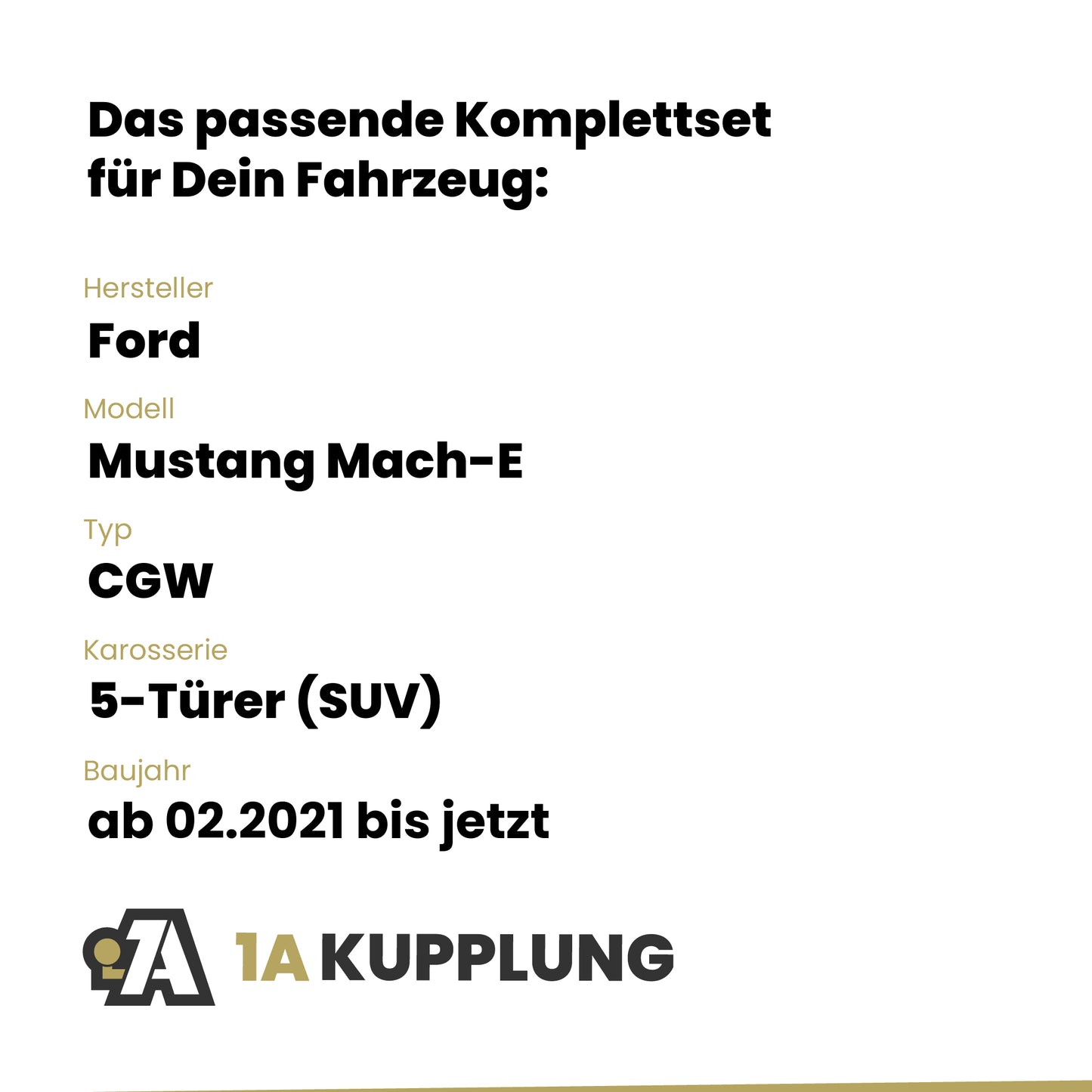 Ford Mustang Mach-E 5-Türer (SUV) ab 02.2021 CGW BRiNK Anhängerkupplung mit JAEGER Elektrosatz
