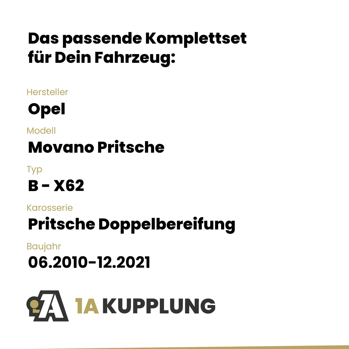 Opel Movano Pritsche Pritsche Doppelbereifung 06.2010-12.2021 B - X62 BRiNK Anhängerkupplung mit JAEGER Elektrosatz