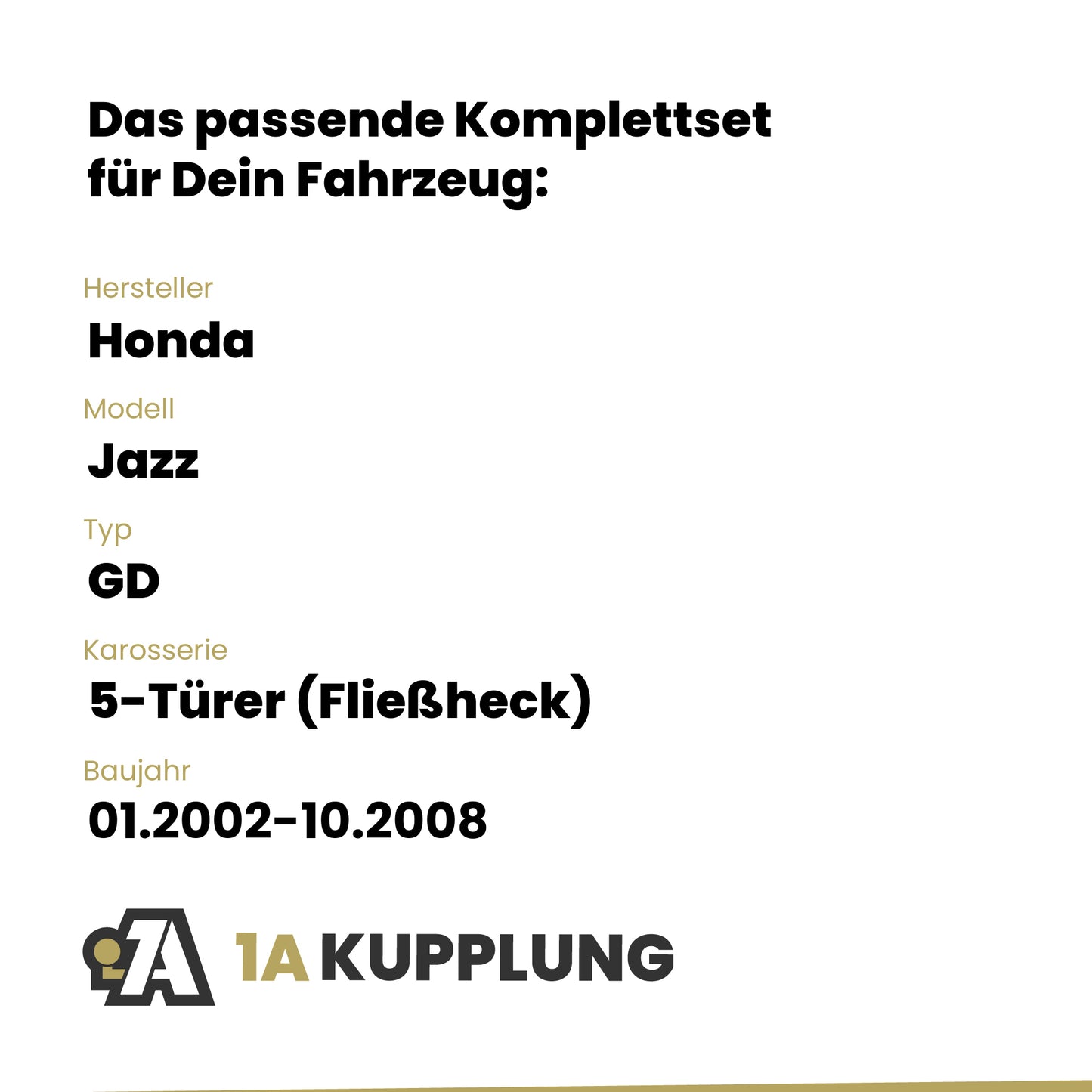 Honda Jazz 5-Türer (Fließheck) 01.2002-10.2008 GD BRiNK Anhängerkupplung mit JAEGER Elektrosatz