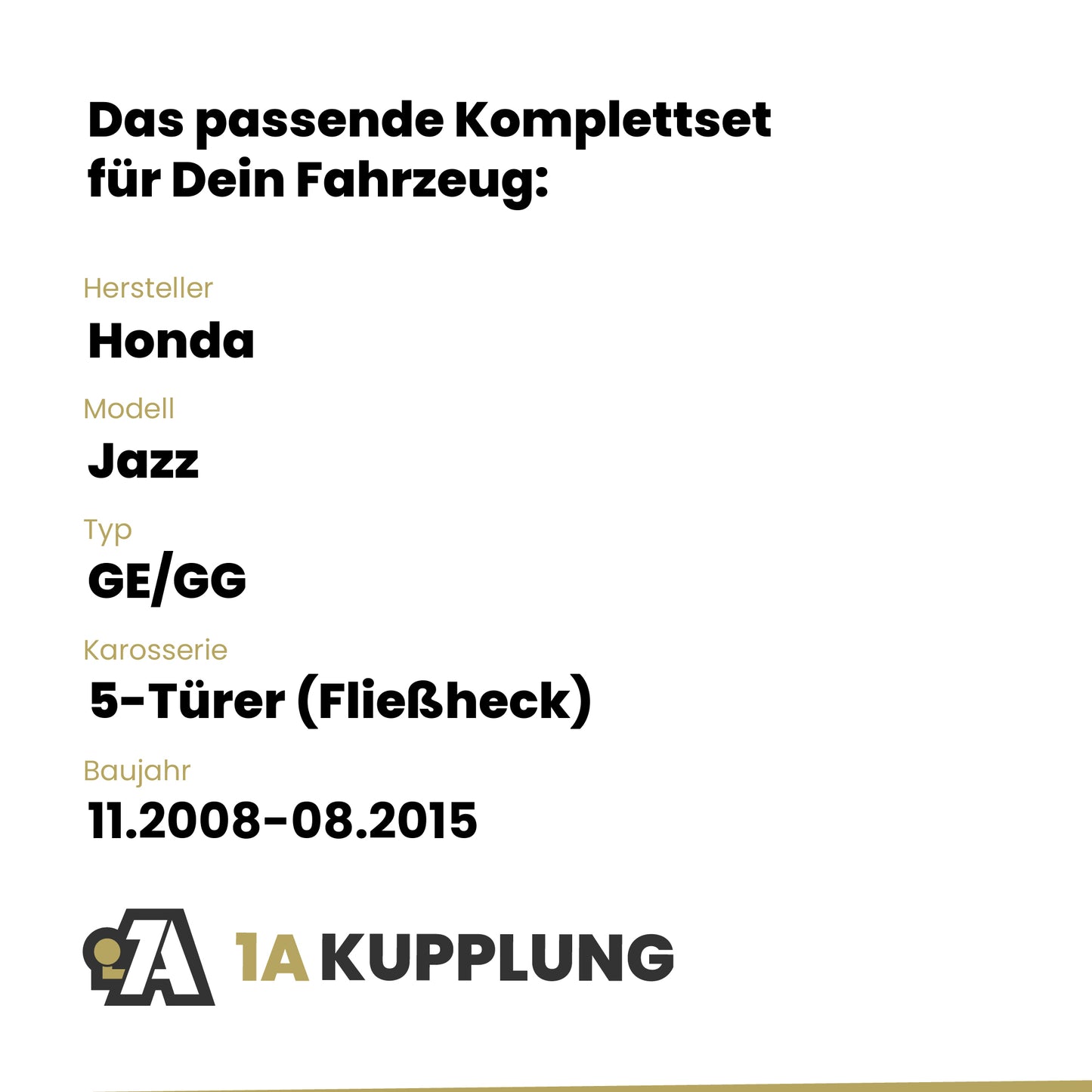 Honda Jazz 5-Türer (Fließheck) 11.2008-08.2014 GE/GG BRiNK Anhängerkupplung mit JAEGER Elektrosatz
