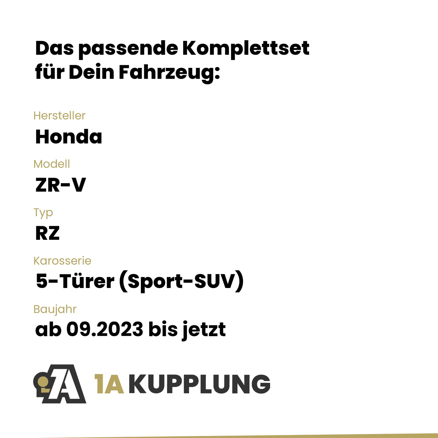 Honda ZR-V 5-Türer (Sport-SUV) ab 09.2023 RZ BRiNK Anhängerkupplung mit JAEGER Elektrosatz