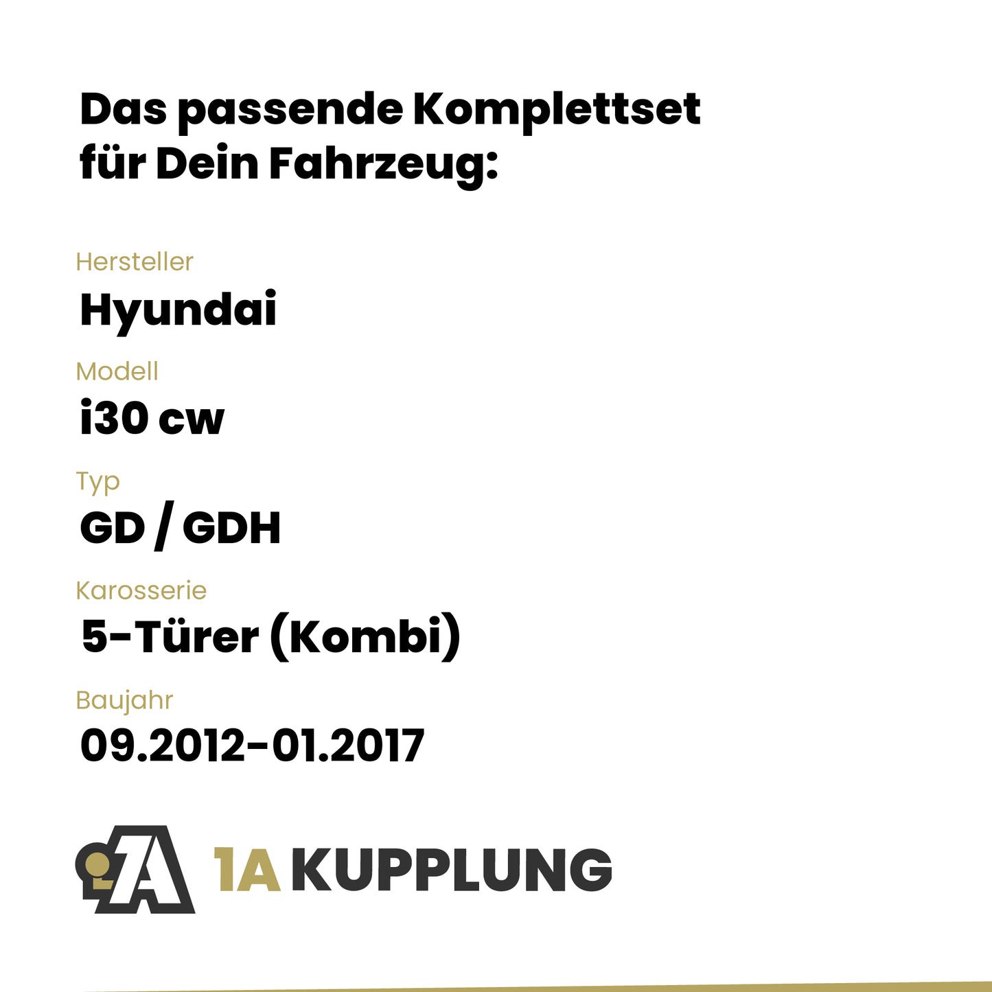 Hyundai i30 cw 5-Türer (Kombi) 09.2012-01.2017 GD / GDH BRiNK Anhängerkupplung mit JAEGER Elektrosatz