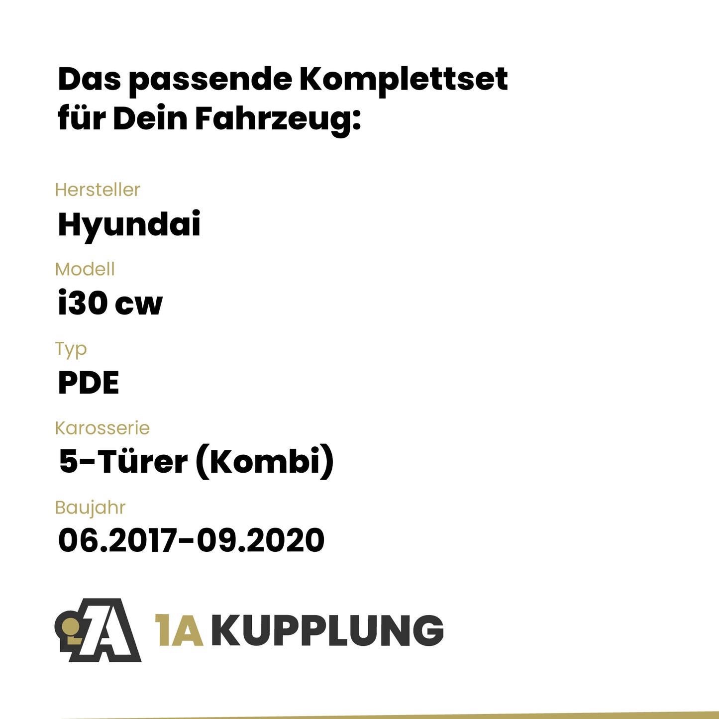 Hyundai i30 cw 5-Türer (Kombi) 06.2017-09.2020 PDE BRiNK Anhängerkupplung mit JAEGER Elektrosatz