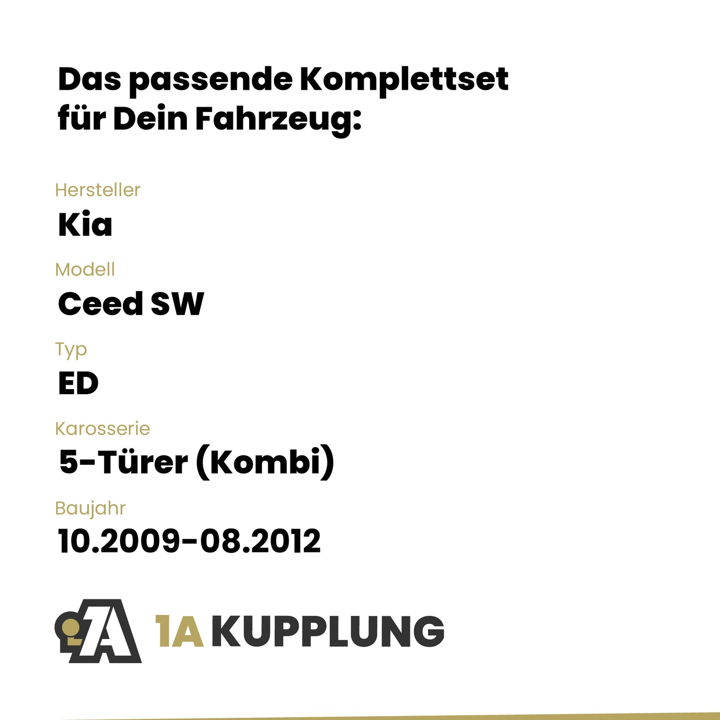 Kia Ceed SW 5-Türer (Kombi) 10.2009-08.2012 ED BRiNK Anhängerkupplung mit JAEGER Elektrosatz