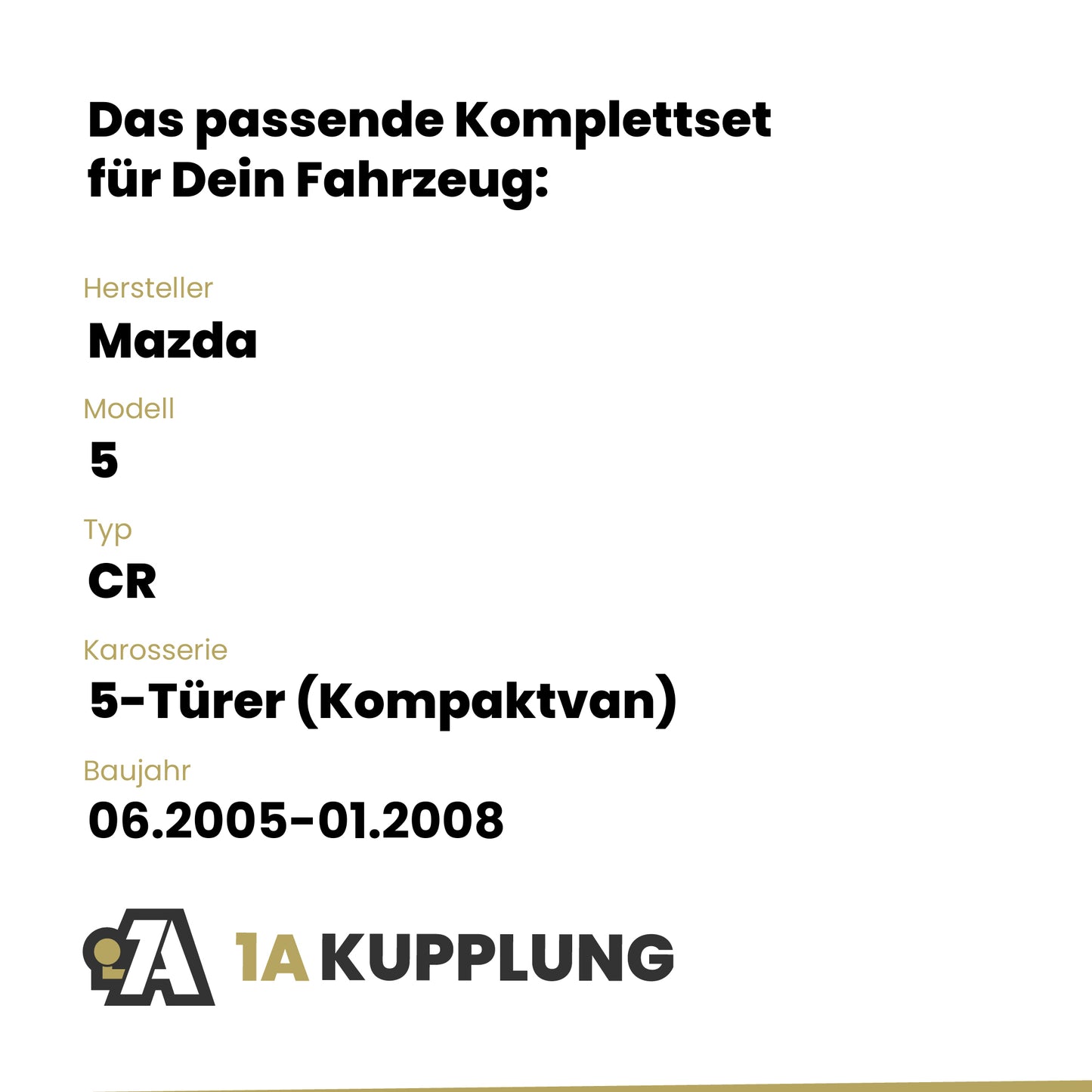 Mazda 5 5-Türer (Kompaktvan) 06.2005-01.2008 CR BRiNK Anhängerkupplung mit JAEGER Elektrosatz