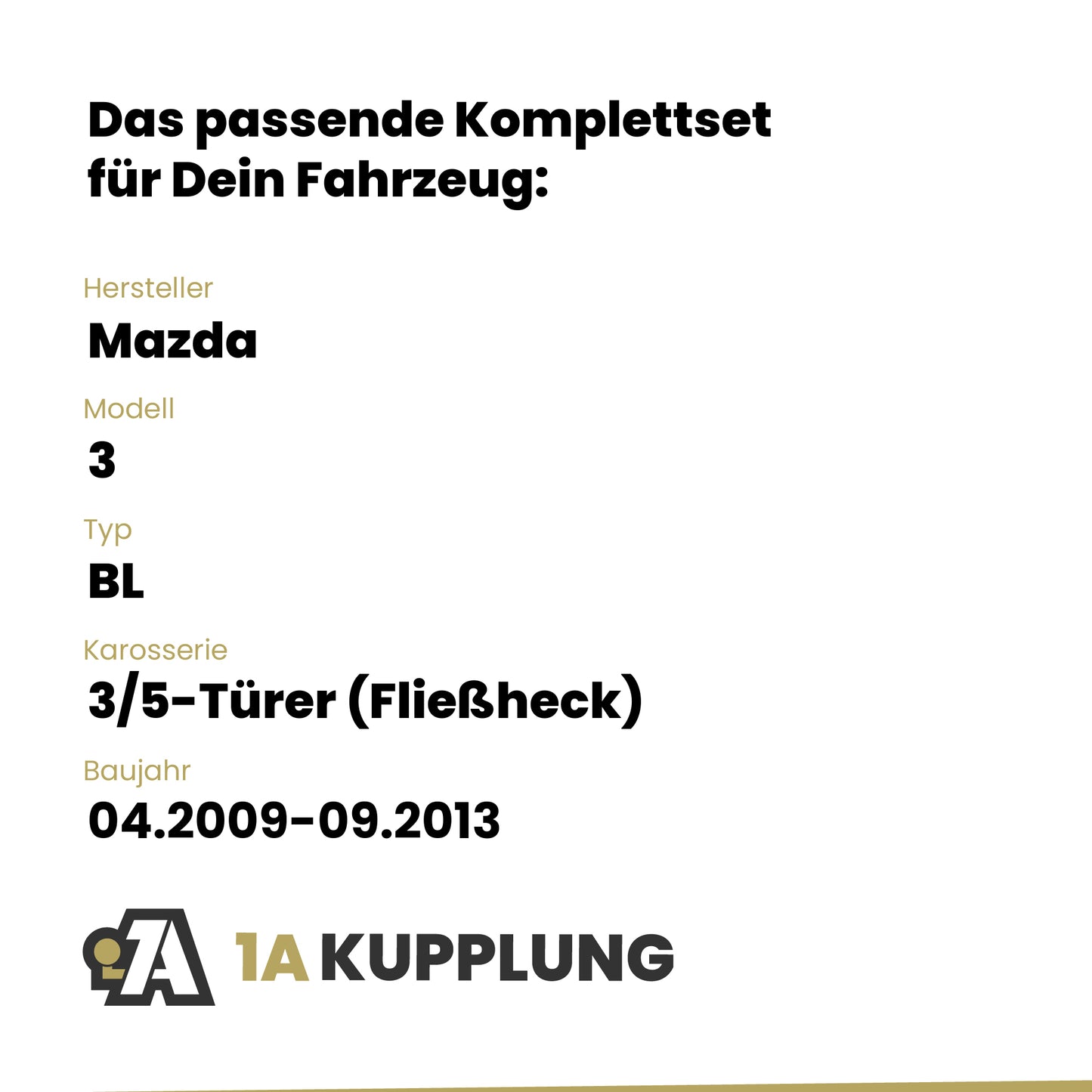 Mazda 3 3/5-Türer (Fließheck) 04.2009-09.2013 BL BRiNK Anhängerkupplung mit JAEGER Elektrosatz