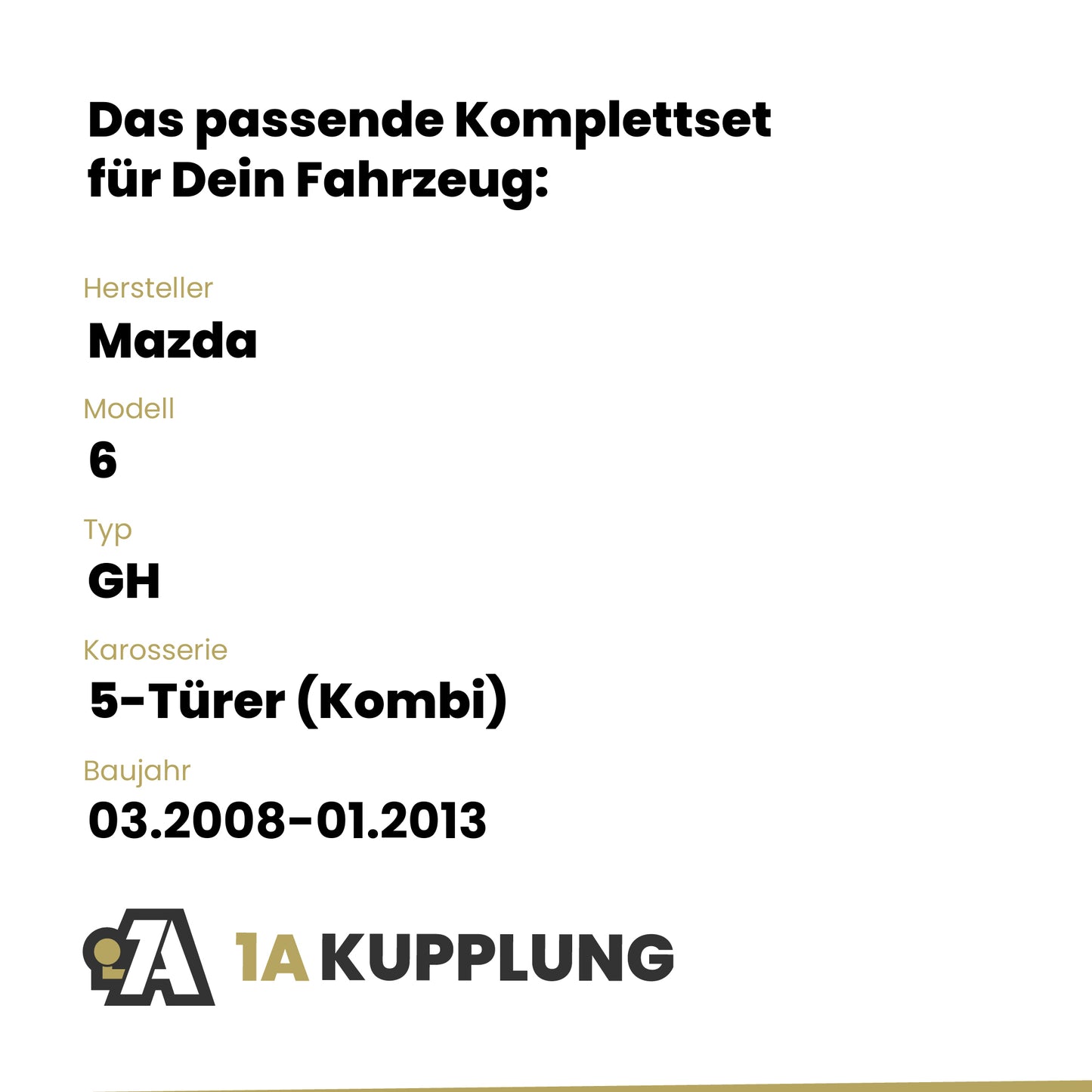 Mazda 6 5-Türer (Kombi) 03.2008-01.2013 GH BRiNK Anhängerkupplung mit JAEGER Elektrosatz