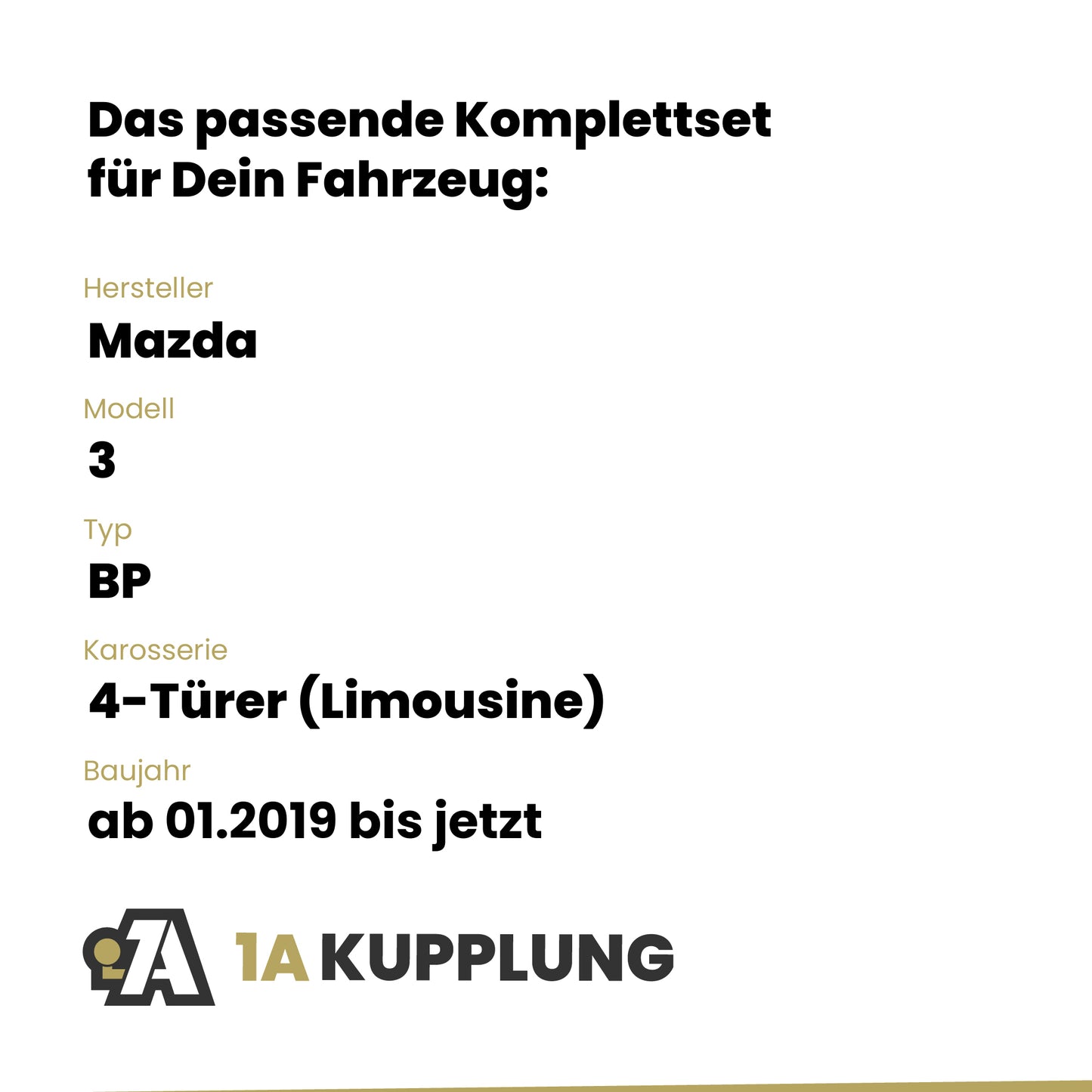 Mazda 3 4-Türer (Limousine) ab 01.2019 BP BRiNK Anhängerkupplung mit JAEGER Elektrosatz