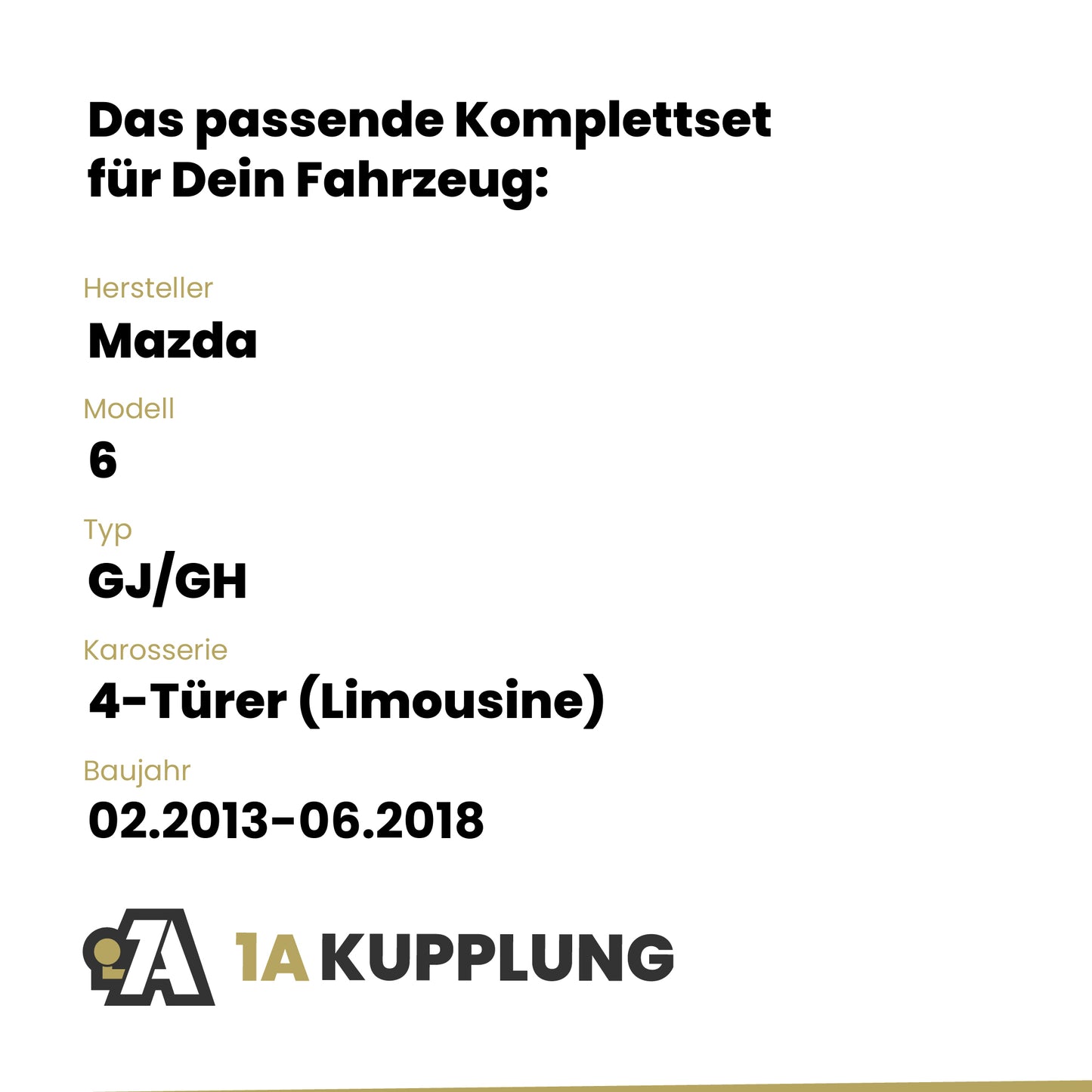 Mazda 6 4-Türer (Limousine) 02.2013-06.2018 GJ/GH BRiNK Anhängerkupplung mit JAEGER Elektrosatz