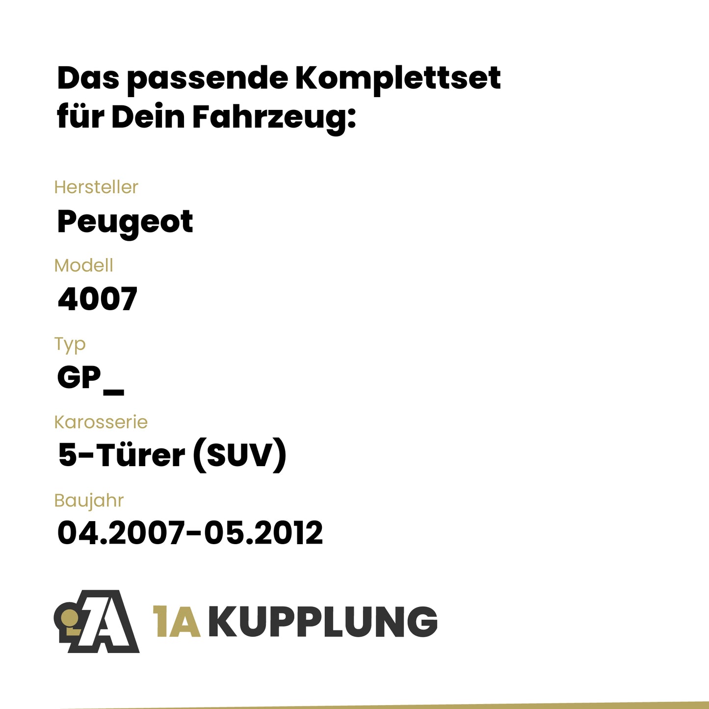 Peugeot 4007 5-Türer (SUV) 04.2007-05.2012 GP_ BRiNK Anhängerkupplung mit JAEGER Elektrosatz