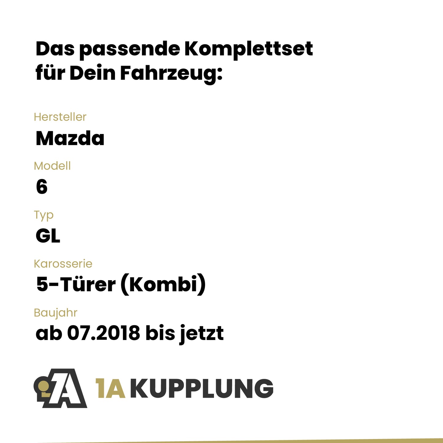 Mazda 6 5-Türer (Kombi) ab 07.2018 GL BRiNK Anhängerkupplung mit JAEGER Elektrosatz