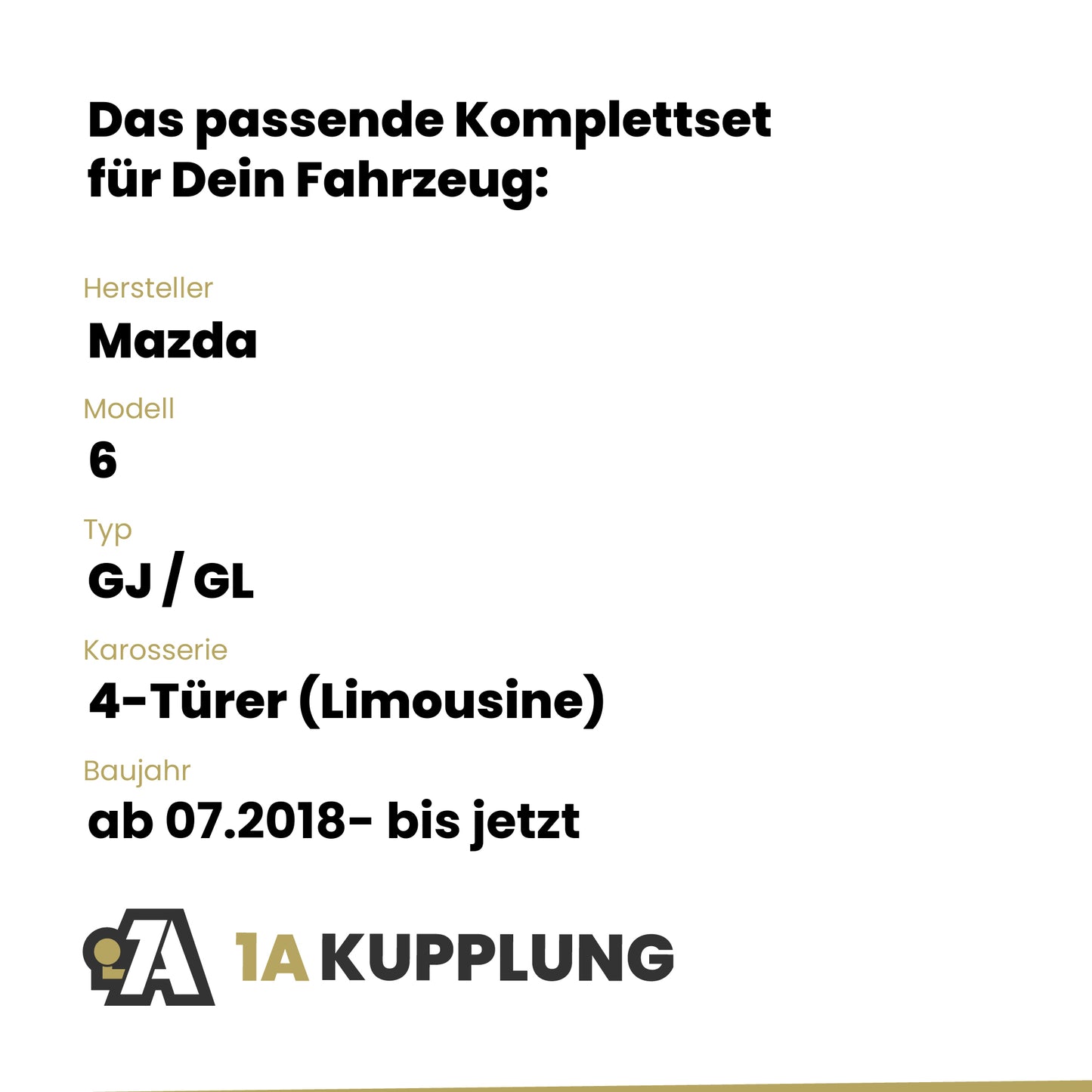 Mazda 6 4-Türer (Limousine) ab 07.2018- GJ / GL BRiNK Anhängerkupplung mit JAEGER Elektrosatz