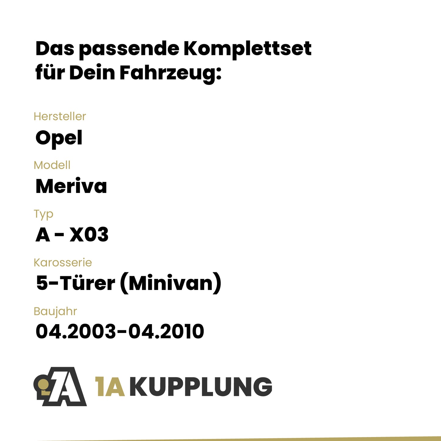 Opel Meriva 5-Türer (Minivan) 04.2003-04.2010 A - X03 BRiNK Anhängerkupplung mit JAEGER Elektrosatz