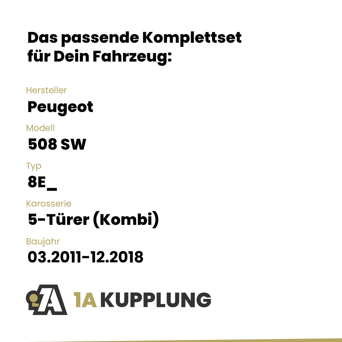 Peugeot 508 SW 5-Türer (Kombi) 03.2011-12.2018 8E_ BRiNK Anhängerkupplung mit JAEGER Elektrosatz