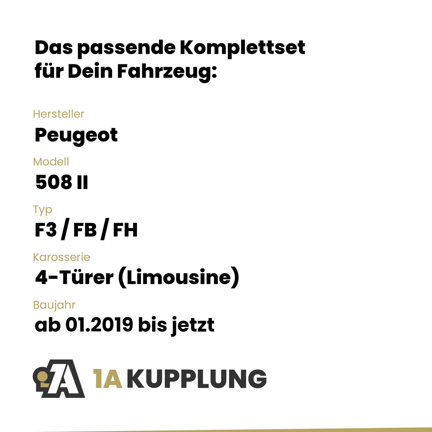 Peugeot 508 II 4-Türer (Limousine) ab 01.2019 F3 / FB / FH BRiNK Anhängerkupplung mit JAEGER Elektrosatz