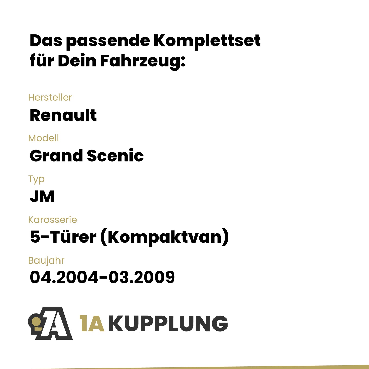 Renault Grand Scenic 5-Türer (Kompaktvan) 04.2004-03.2009 JM BRiNK Anhängerkupplung mit JAEGER Elektrosatz