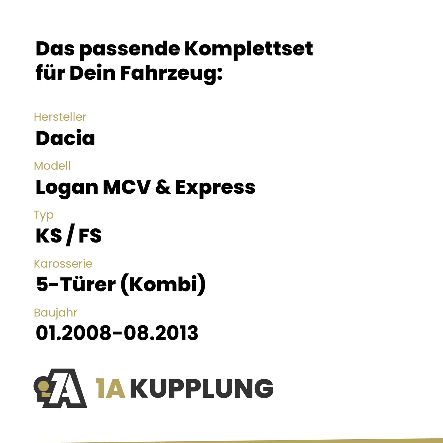 Dacia Logan MCV & Express 5-Türer (Kombi) 01.2008-08.2013 KS / FS Westfalia-Automotive mit JAEGER Elektrosatz