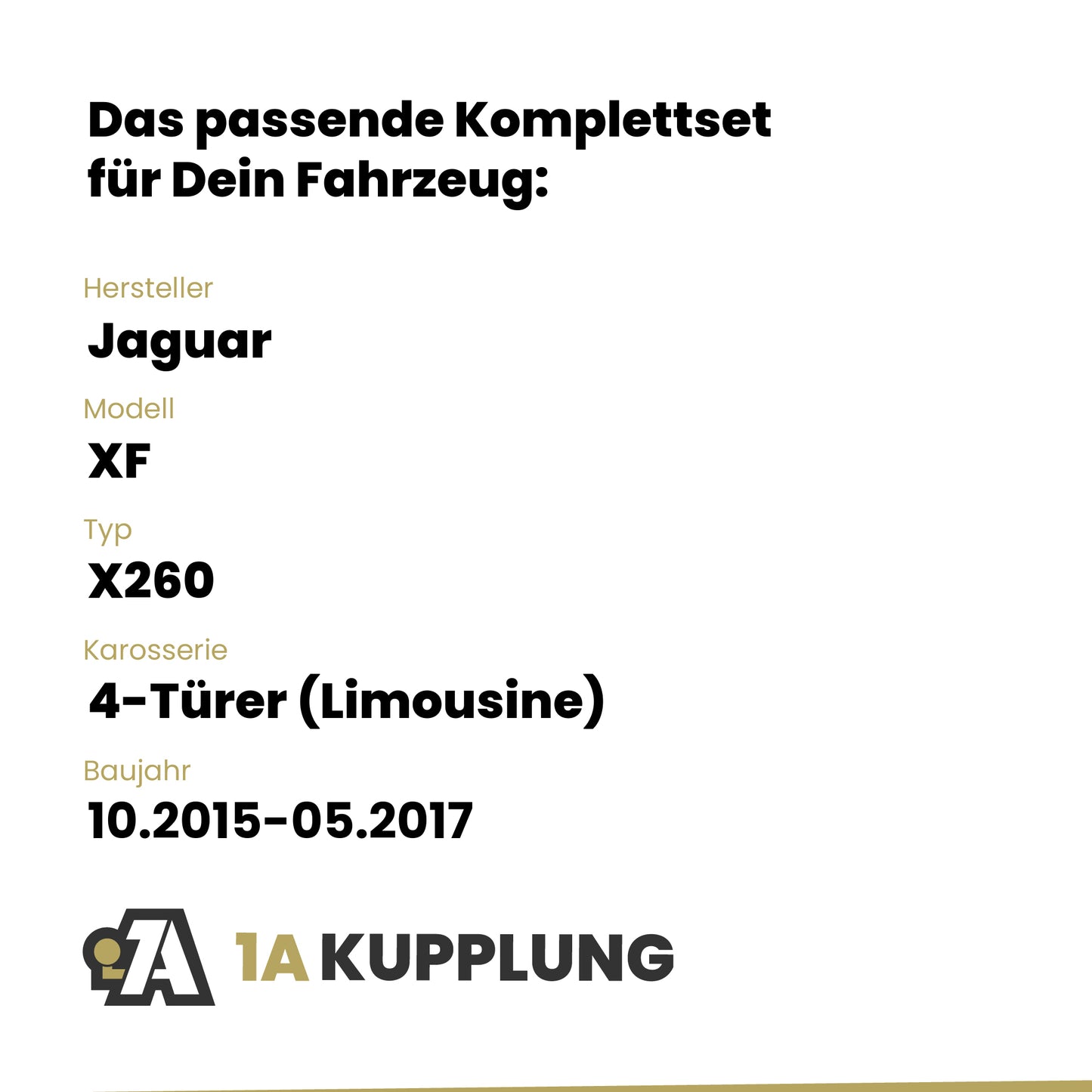 Jaguar XF 4-Türer (Limousine) 10.2015-05.2017 X260 Westfalia-Automotive mit JAEGER Elektrosatz