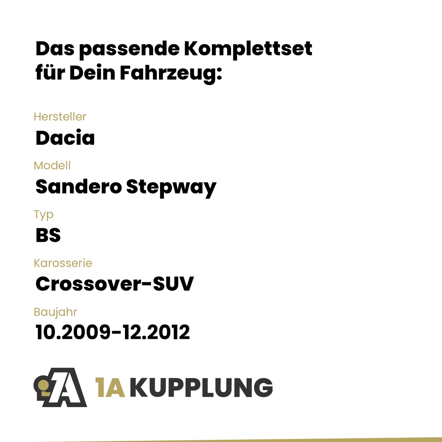 Dacia Sandero Stepway Crossover-SUV 10.2009-12.2012 BS BRiNK Anhängerkupplung mit JAEGER Elektrosatz