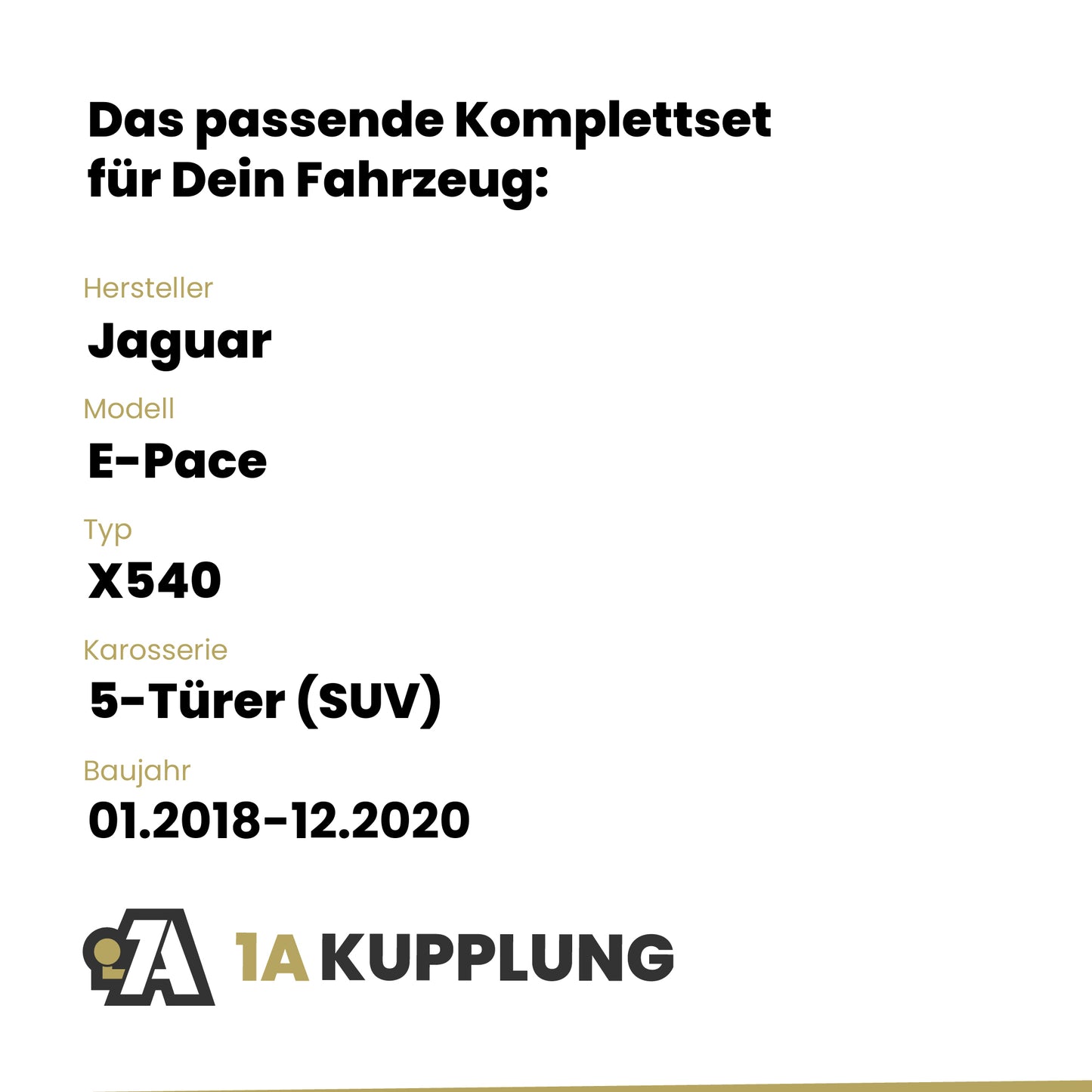 Jaguar E-Pace 5-Türer (SUV) 01.2018-12.2020 X540 BRiNK Anhängerkupplung mit JAEGER Elektrosatz