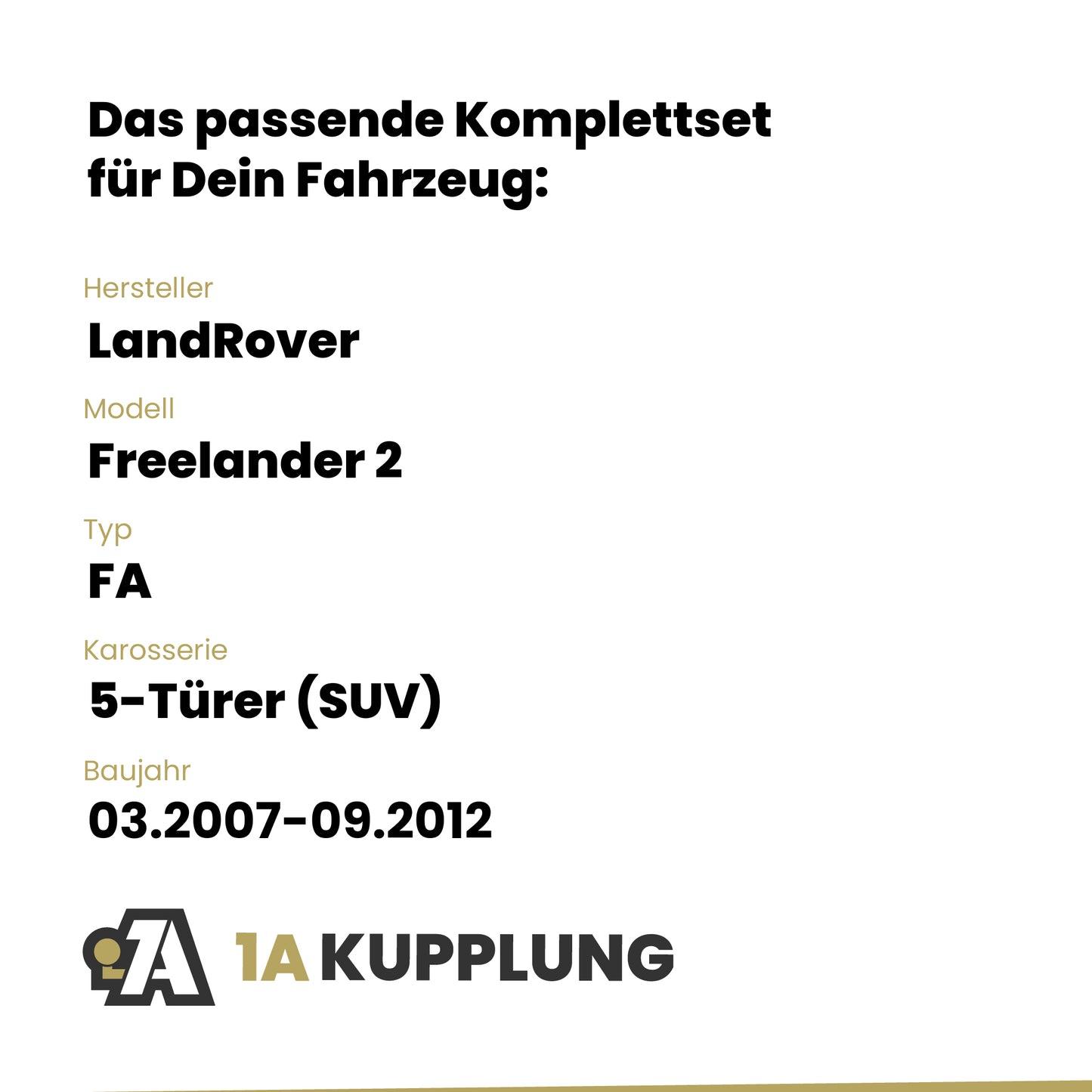 LandRover Freelander 2 5-Türer (SUV) 03.2007-09.2012 FA BRiNK Anhängerkupplung mit JAEGER Elektrosatz