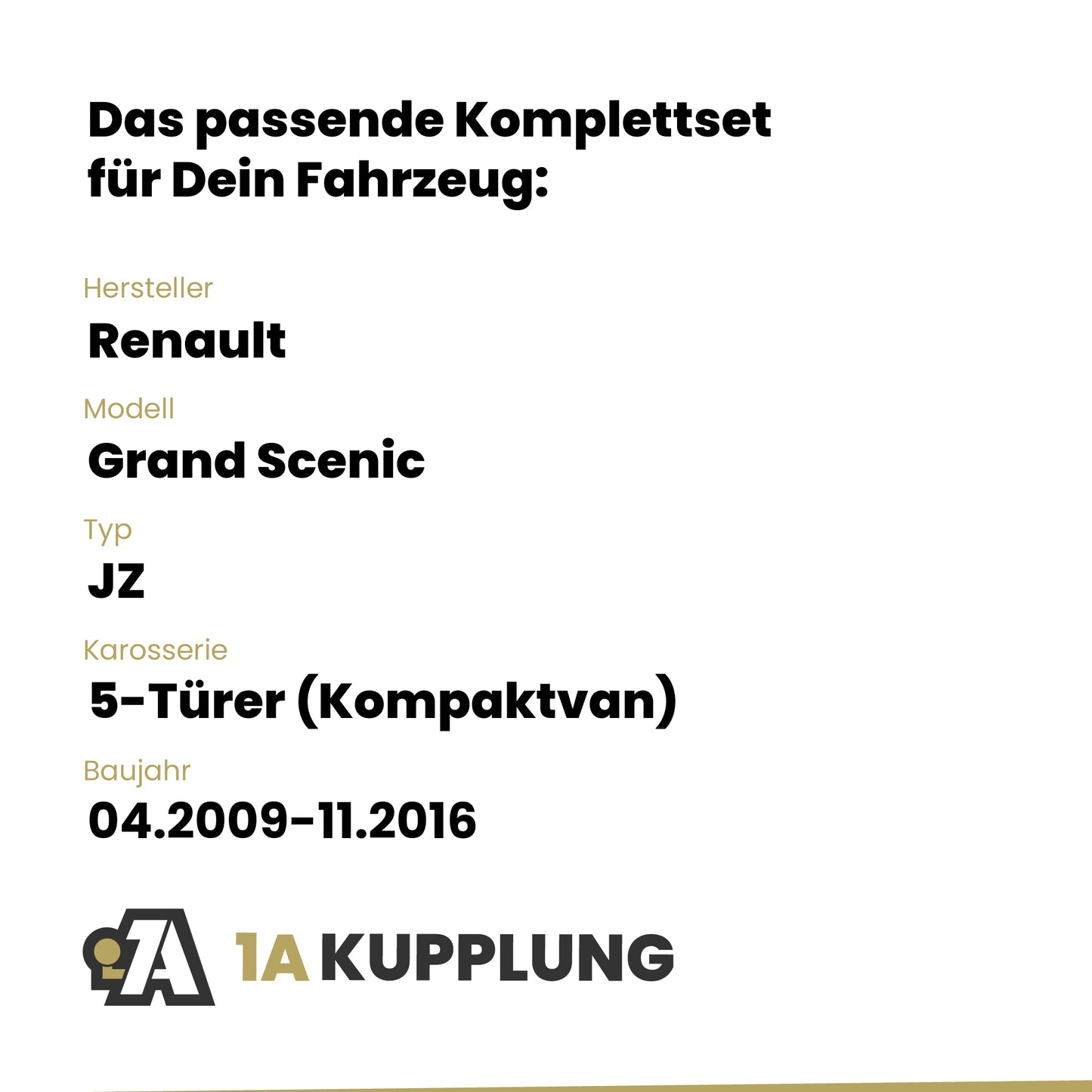 Renault Grand Scenic 5-Türer (Kompaktvan) 04.2009-11.2016 JZ BRiNK Anhängerkupplung mit JAEGER Elektrosatz