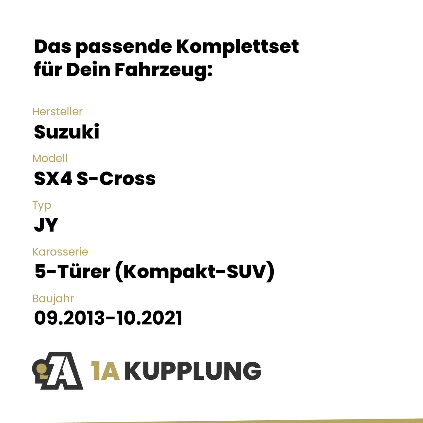 Suzuki SX4 S-Cross 5-Türer (Kompakt-SUV) 09.2013-10.2021 JY BRiNK Anhängerkupplung mit JAEGER Elektrosatz
