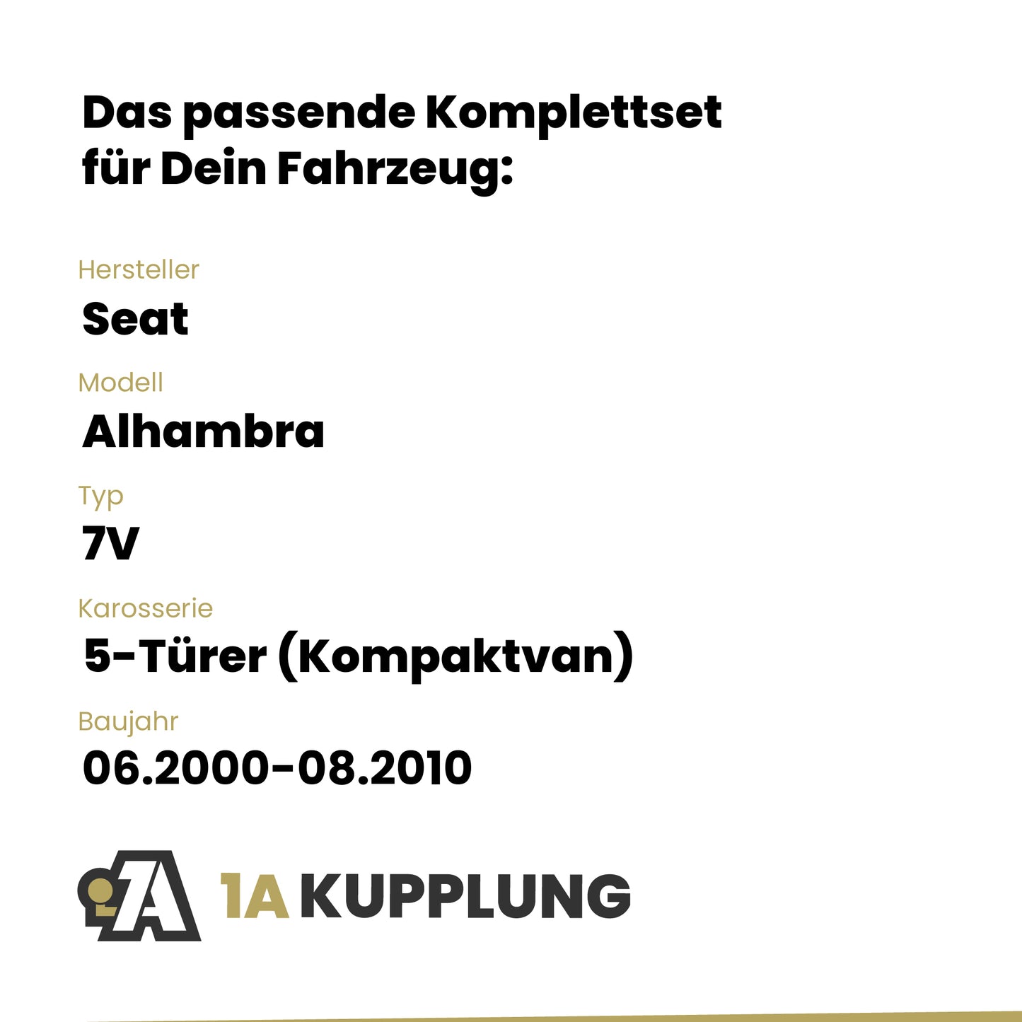 Seat Alhambra 5-Türer (Kompaktvan) 06.2000-08.2010 7V BRiNK Anhängerkupplung mit JAEGER Elektrosatz