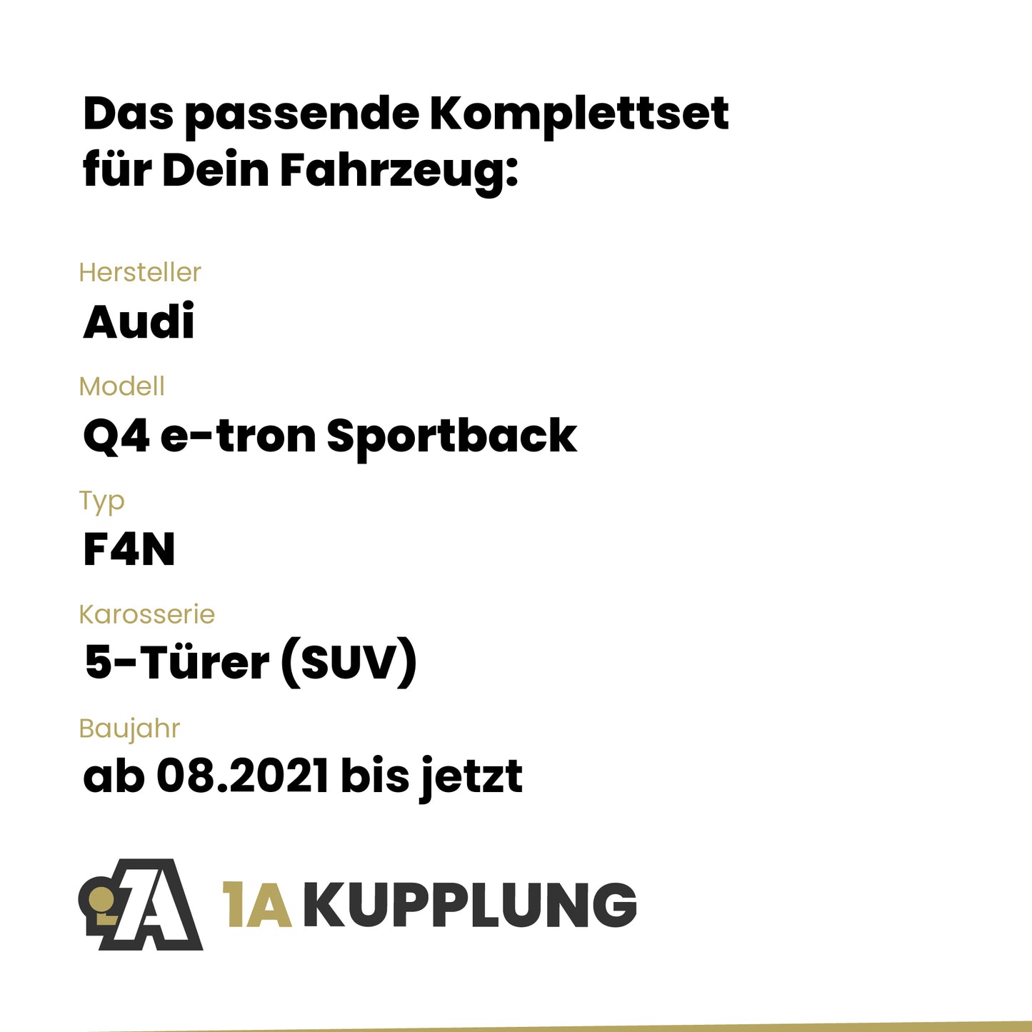 Audi Q4 e-tron Sportback 5-Türer (SUV) ab 08.2021 F4N BRiNK Anhängerkupplung mit JAEGER Elektrosatz