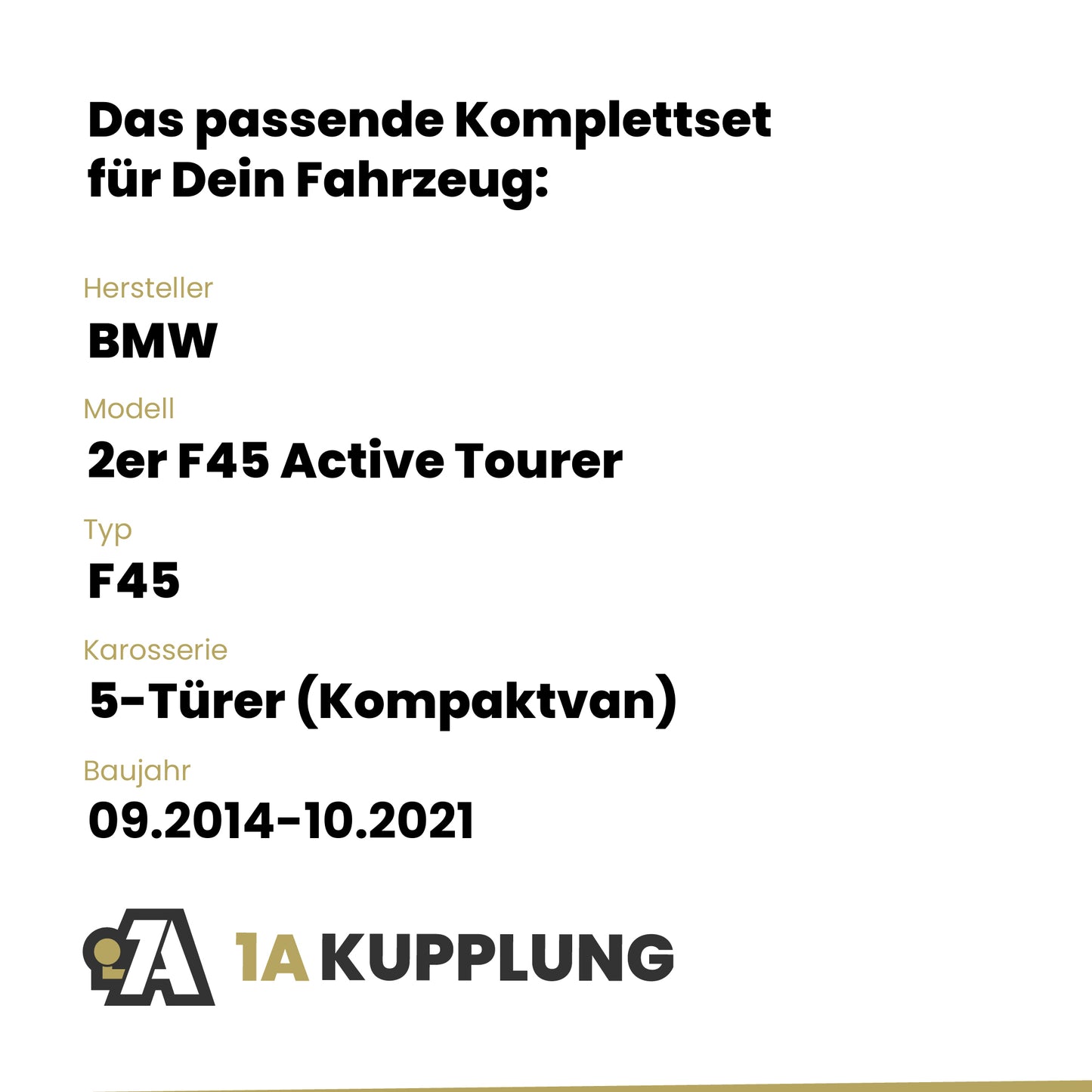 BMW 2er F45 Active Tourer 5-Türer (Kompaktvan) 09.2014-10.2021 F45 BRiNK Anhängerkupplung mit JAEGER Elektrosatz