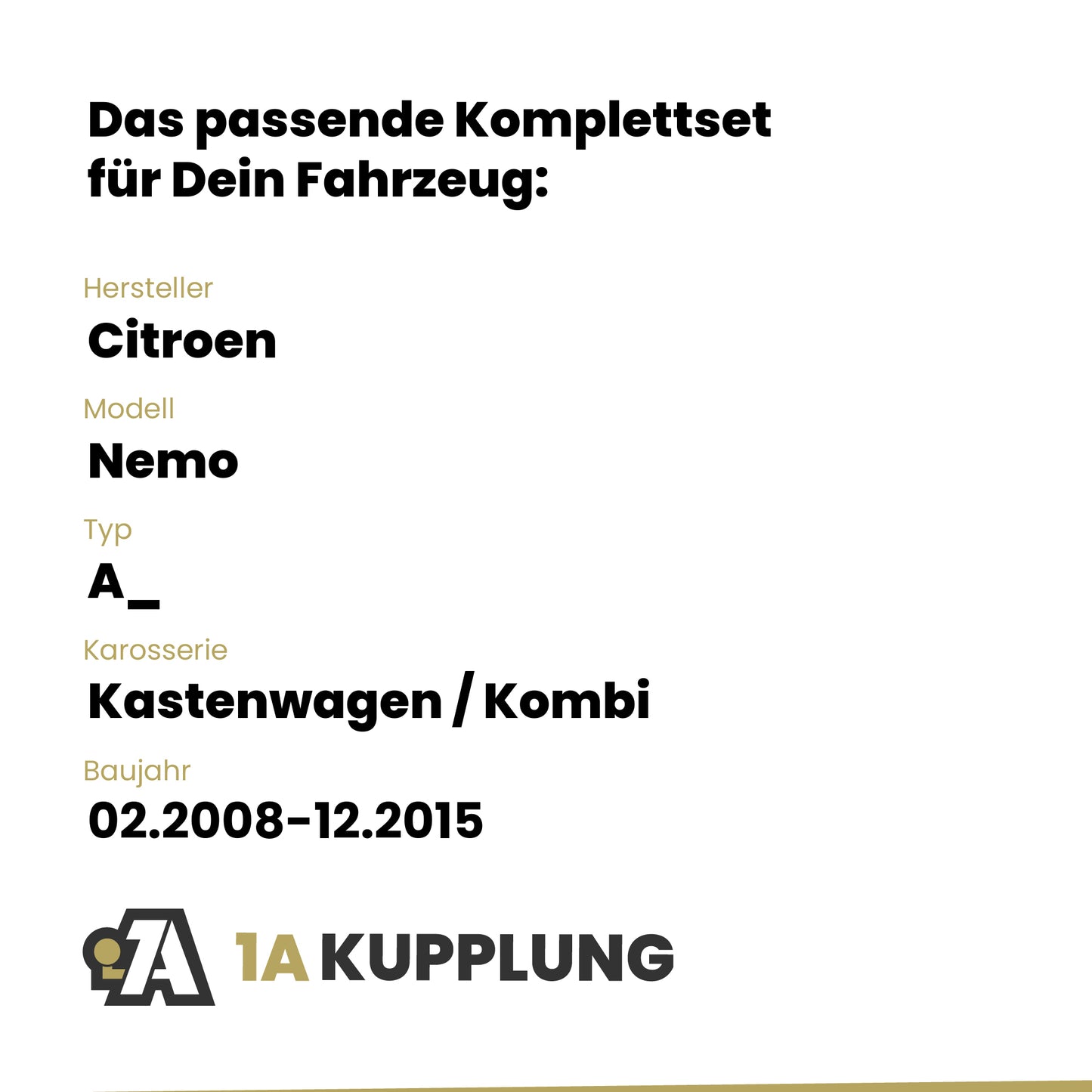 Citroen Nemo Kastenwagen / Kombi 02.2008-12.2015 A_ BRiNK Anhängerkupplung mit JAEGER Elektrosatz