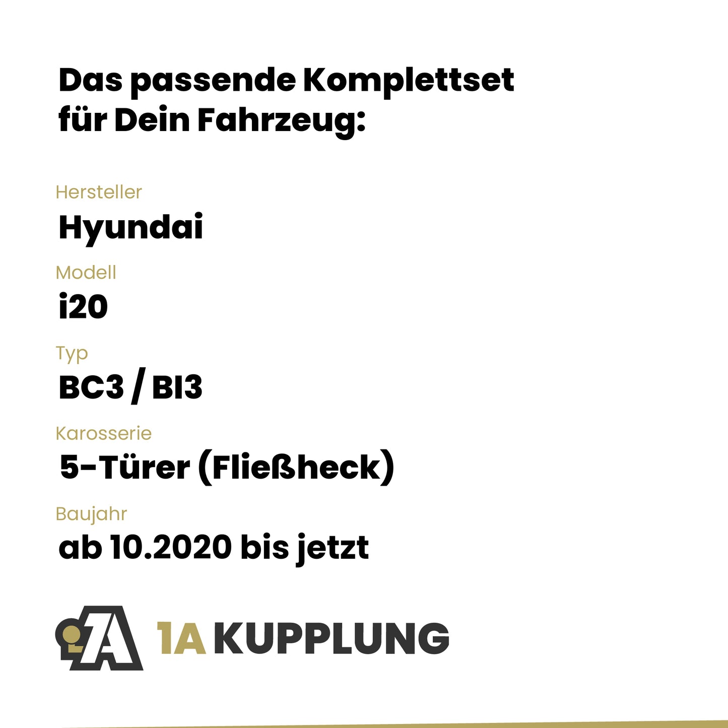 Hyundai i20 5-Türer (Fließheck) ab 08.2023 BC3 / BI3 BRiNK Anhängerkupplung mit JAEGER Elektrosatz