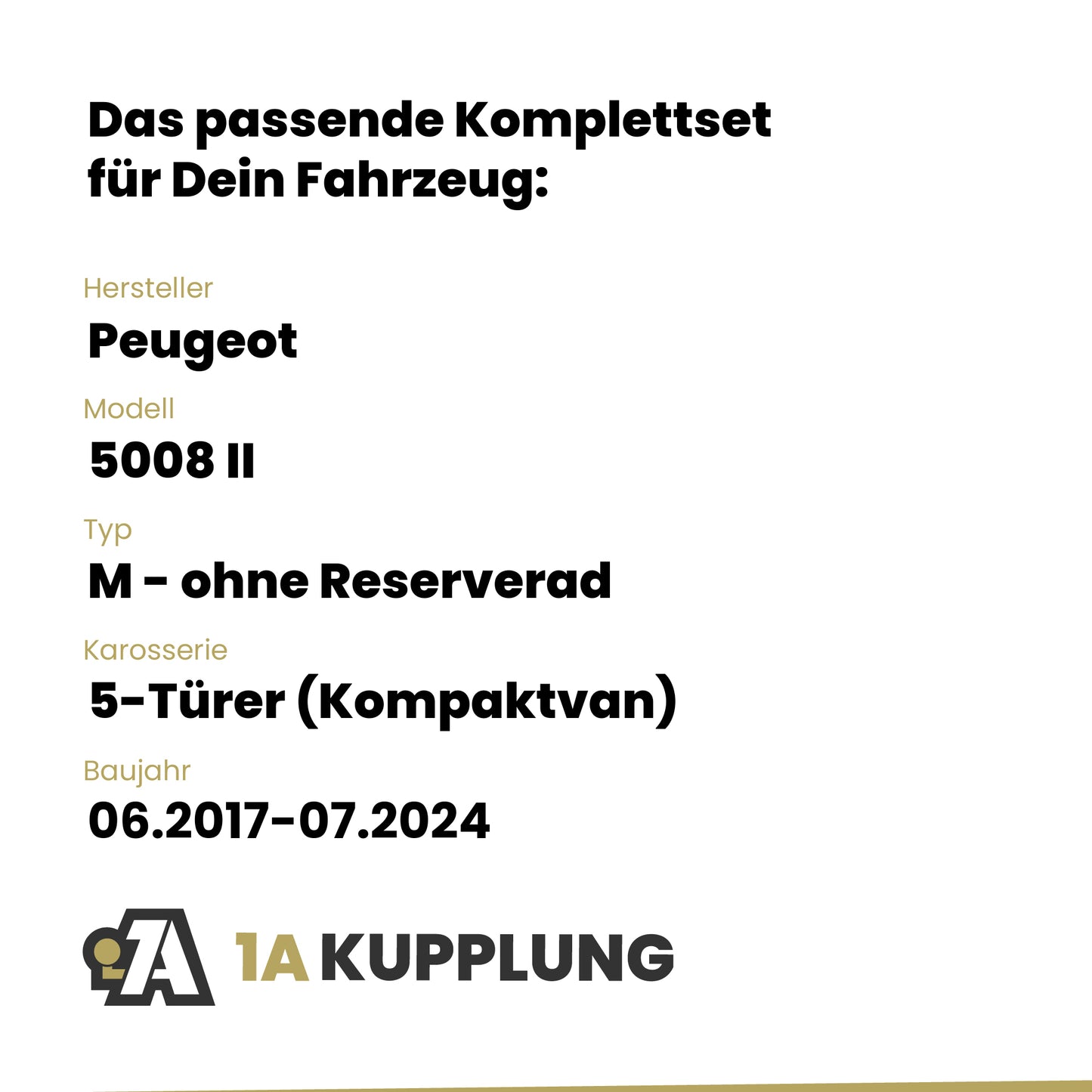 Peugeot 5008 II 5-Türer (Kompaktvan) 06.2017-07.2024 M - ohne Reserverad BRiNK Anhängerkupplung mit JAEGER Elektrosatz