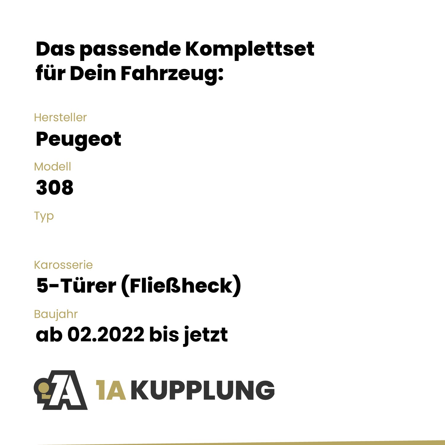 Peugeot 308 5-Türer (Fließheck) ab 02.2022 BRiNK Anhängerkupplung mit JAEGER Elektrosatz