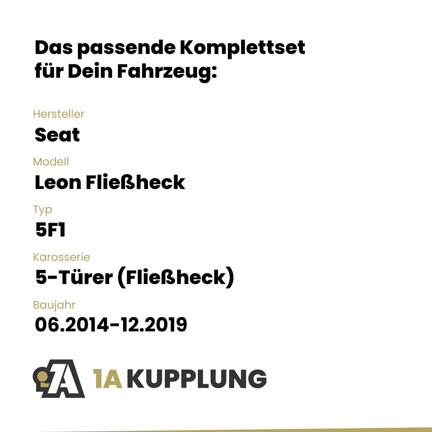 Seat Leon Fließheck 5-Türer (Fließheck) 06.2014-12.2019 5F1 BRiNK Anhängerkupplung mit JAEGER Elektrosatz