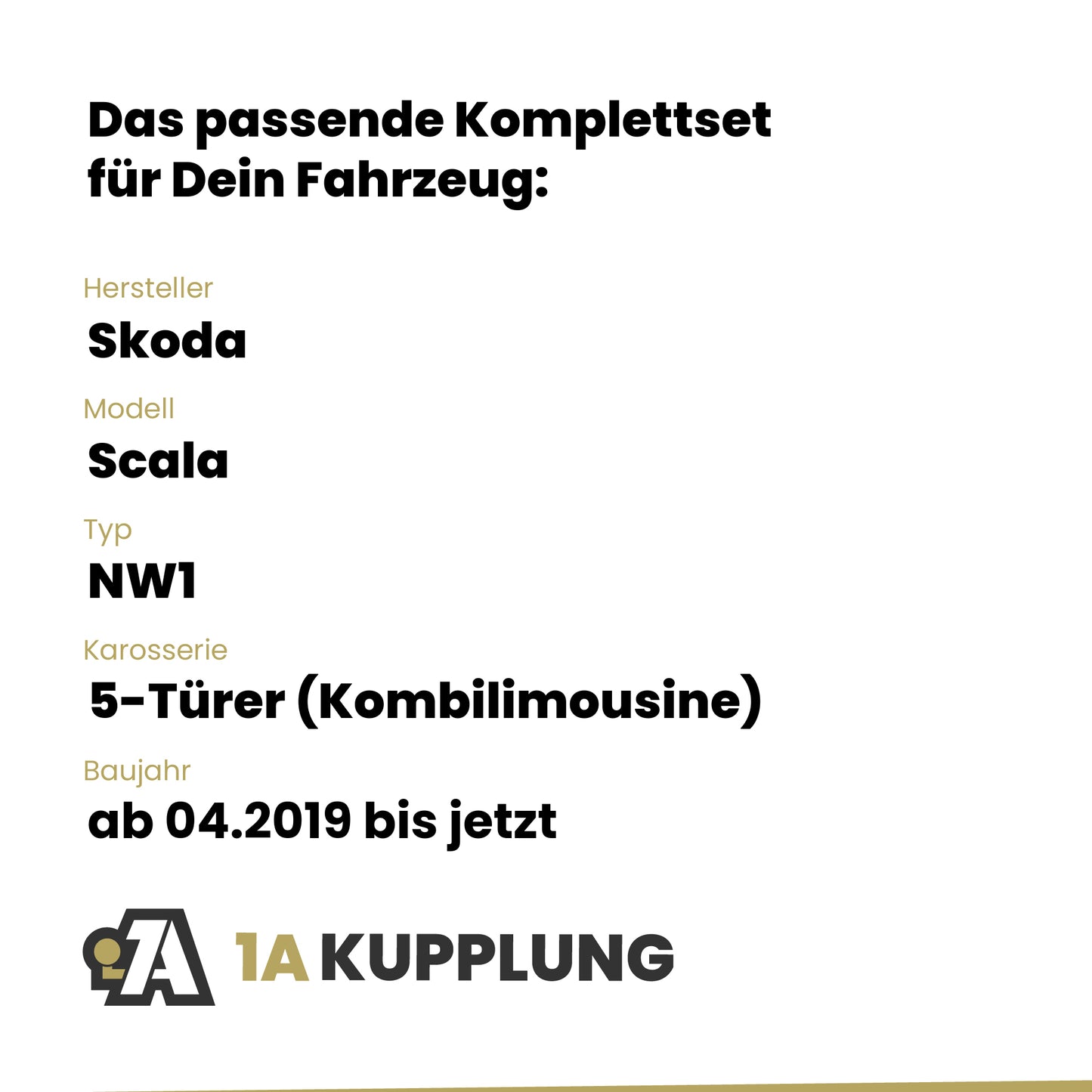 Skoda Scala 5-Türer (Kombilimousine) ab 04.2019 NW1 BRiNK Anhängerkupplung mit JAEGER Elektrosatz