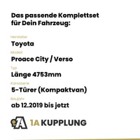 Toyota Proace City / Verso 5-Türer (Kompaktvan) ab 12.2019 Länge 4753mm BRiNK Anhängerkupplung mit JAEGER Elektrosatz